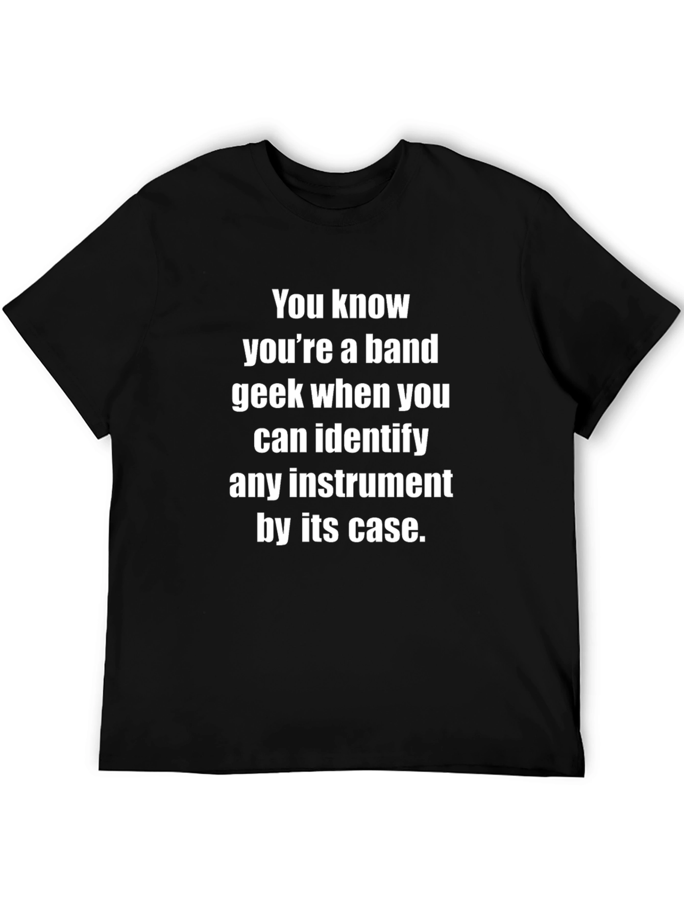 Band Geek T-Shirt: Instrument Case Identifier