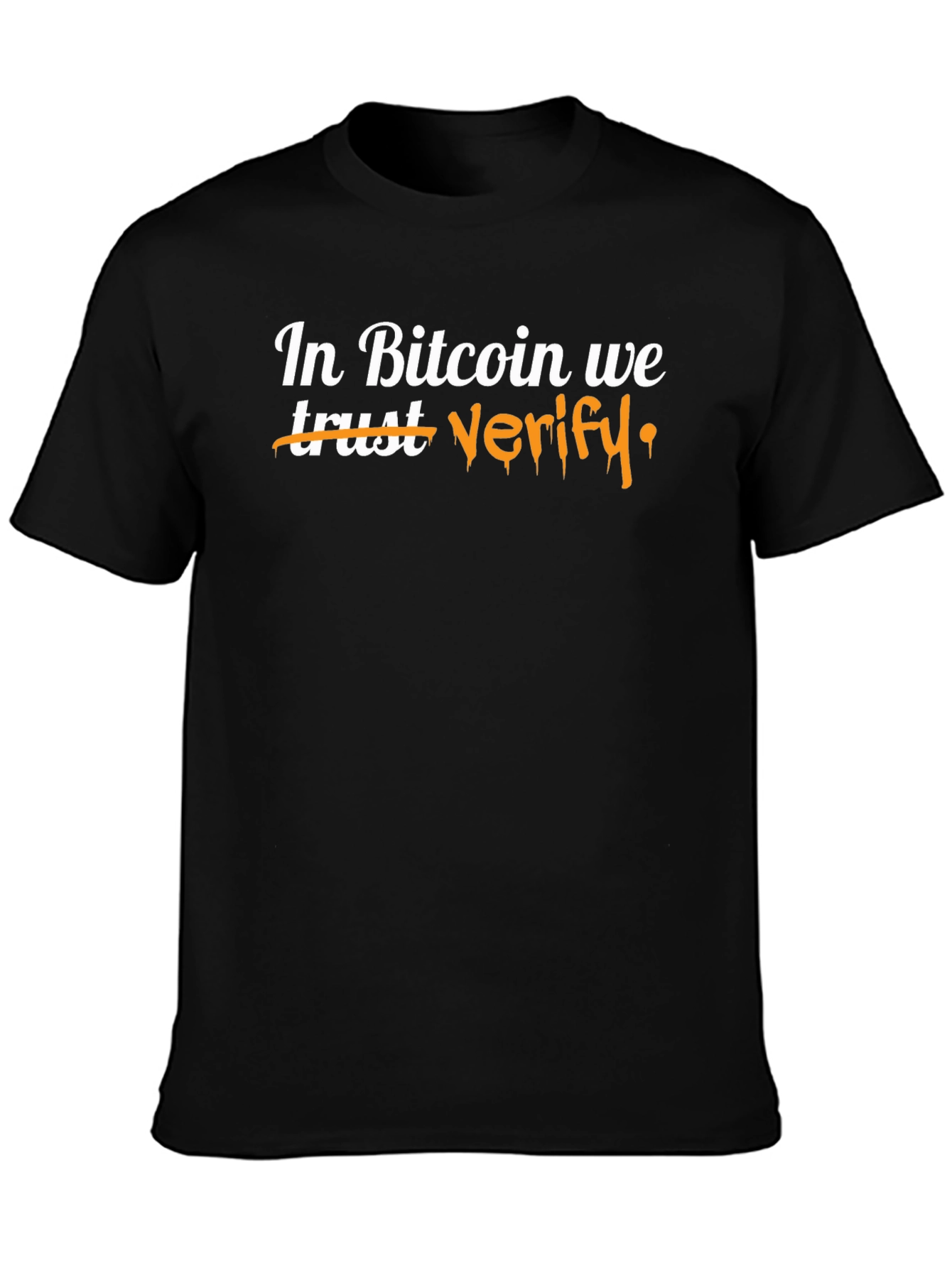 In Bitcoin We Verify Mens T-Shirt