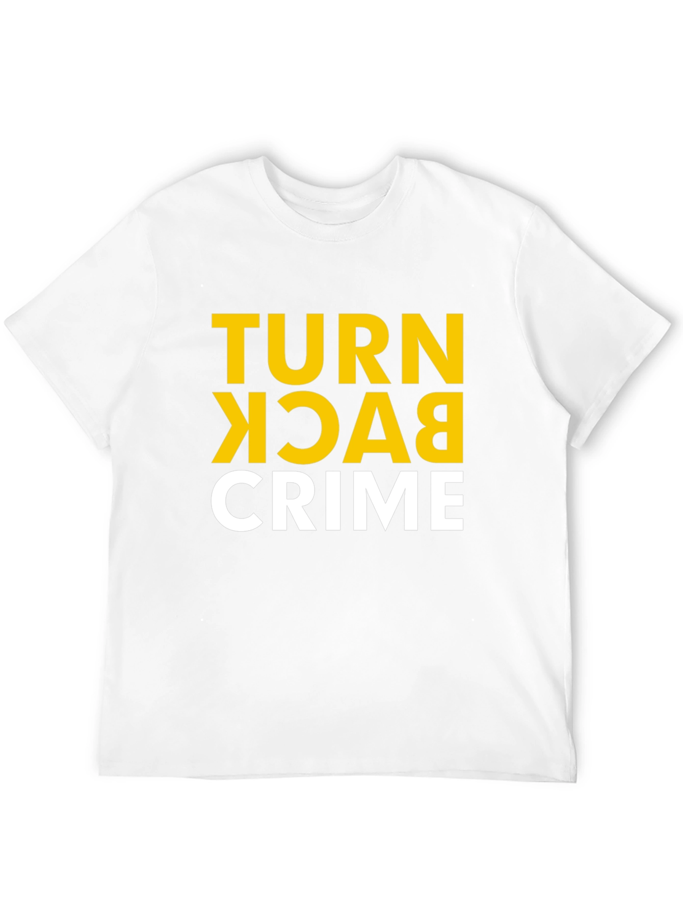 Turn Back Crime Graphic Tee