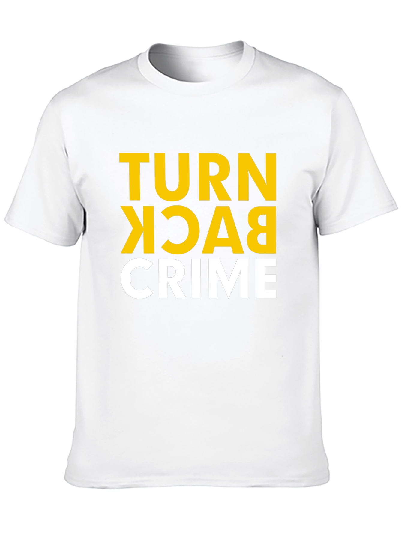 Turn Back Crime Graphic Tee