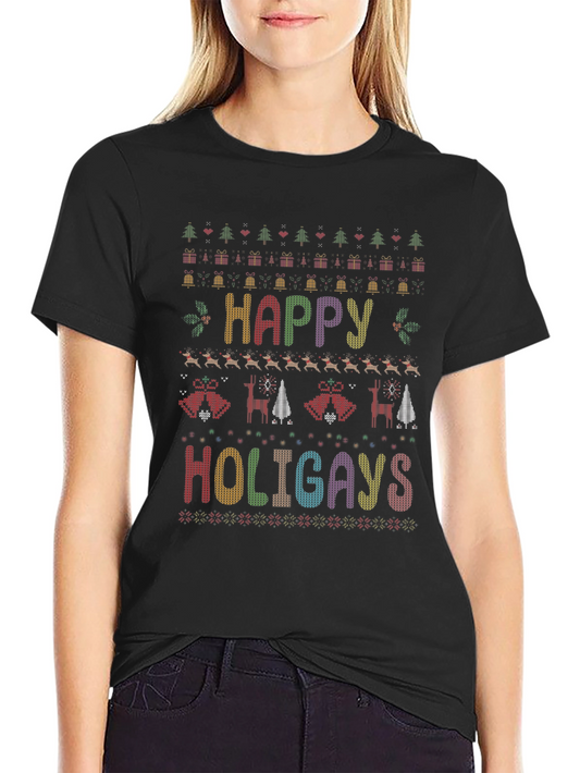 Happy Holigays Ugly Christmas Sweater T-Shirt
