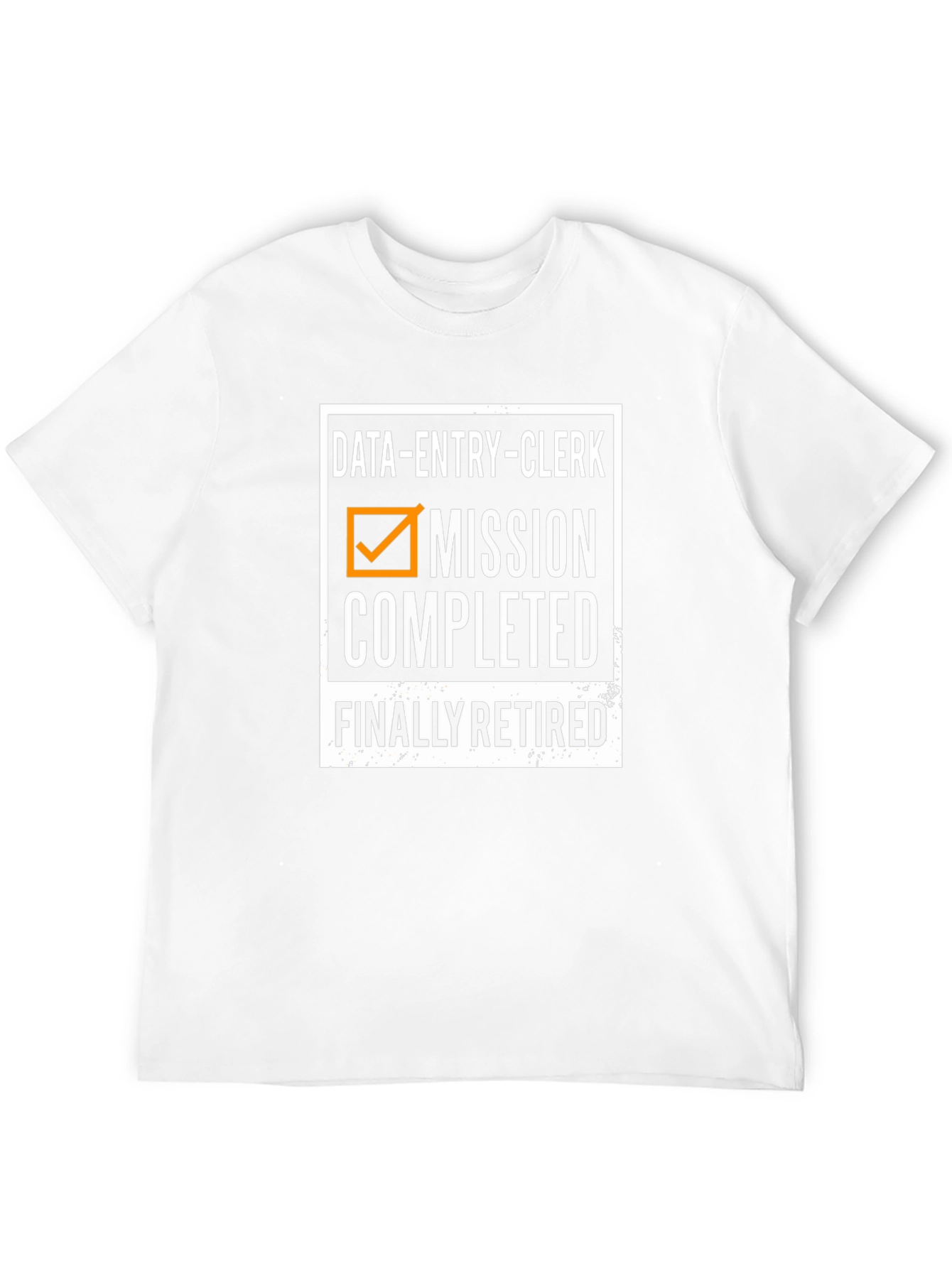Retired Data Entry Clerk T-Shirt