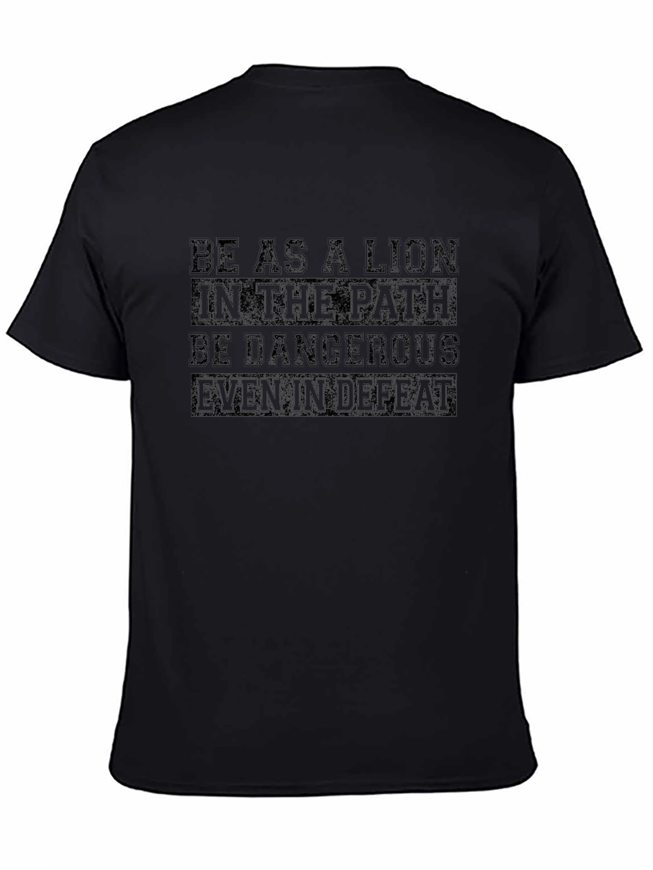 Lion Path Quote Black T-Shirt