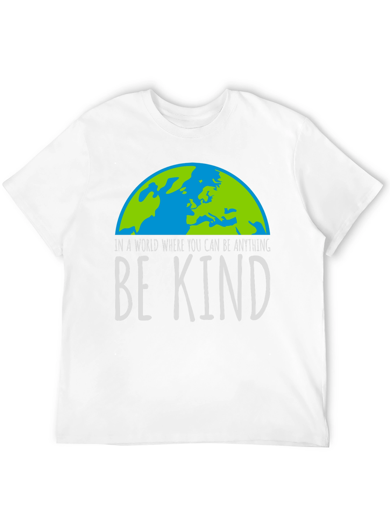 Be Kind T-Shirt Earth Graphic Tee Inspirational Shirt