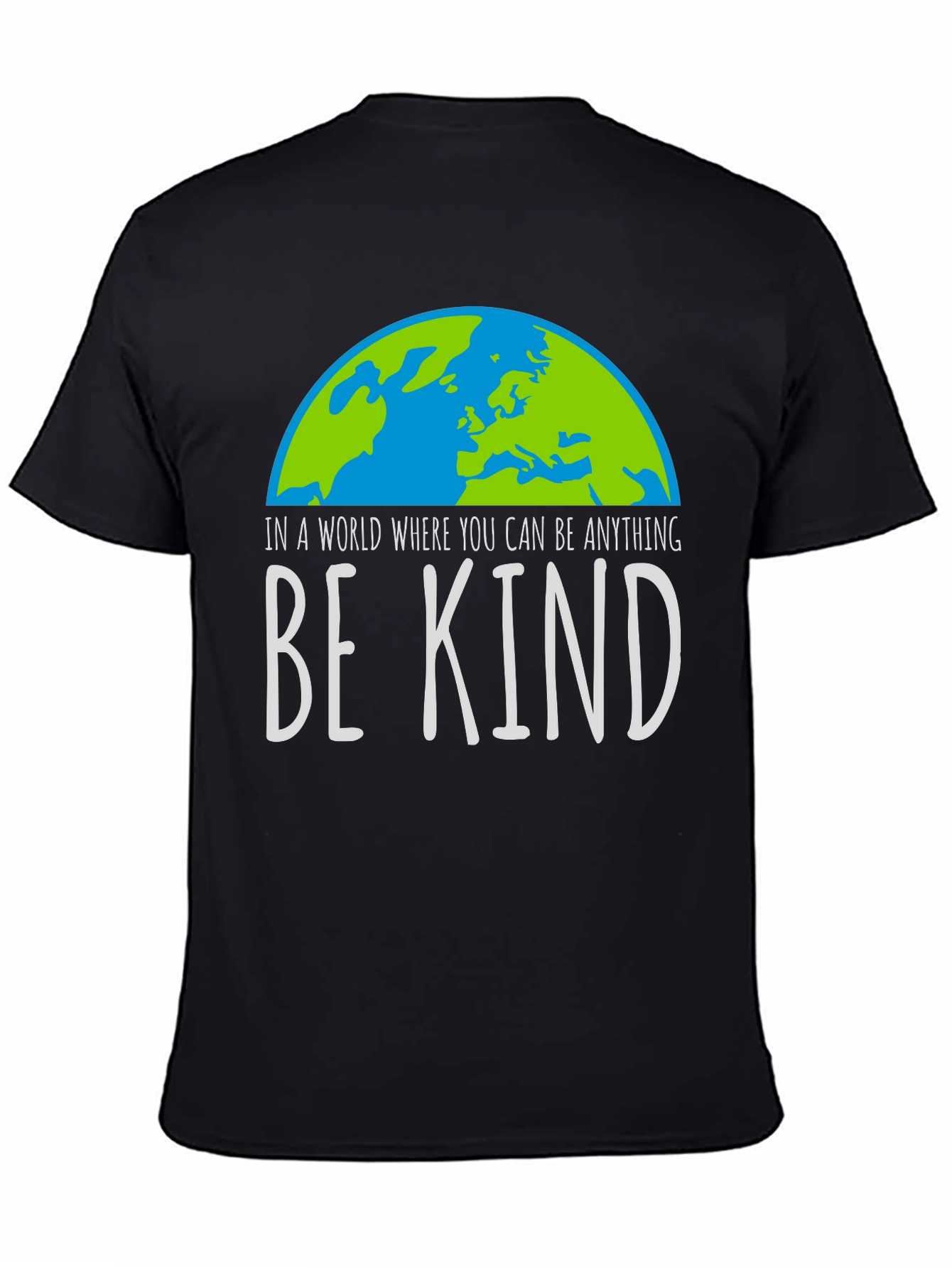 Be Kind T-Shirt Earth Graphic Tee Inspirational Shirt