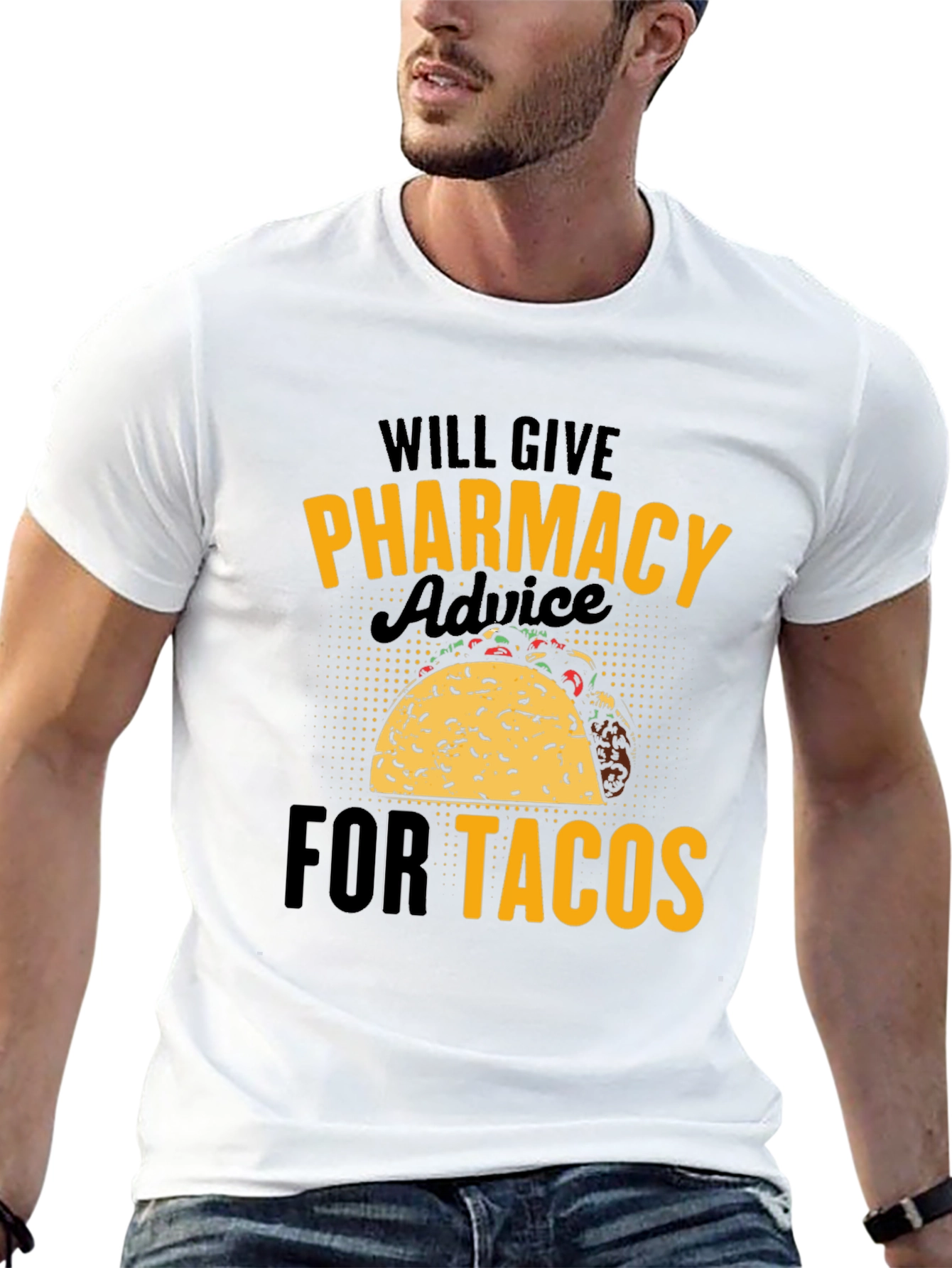 Pharmacy Advice for Tacos Graphic T-Shirt
