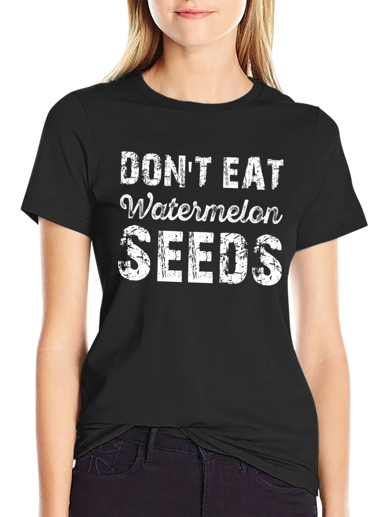 Dont Eat Watermelon Seeds Black T-Shirt