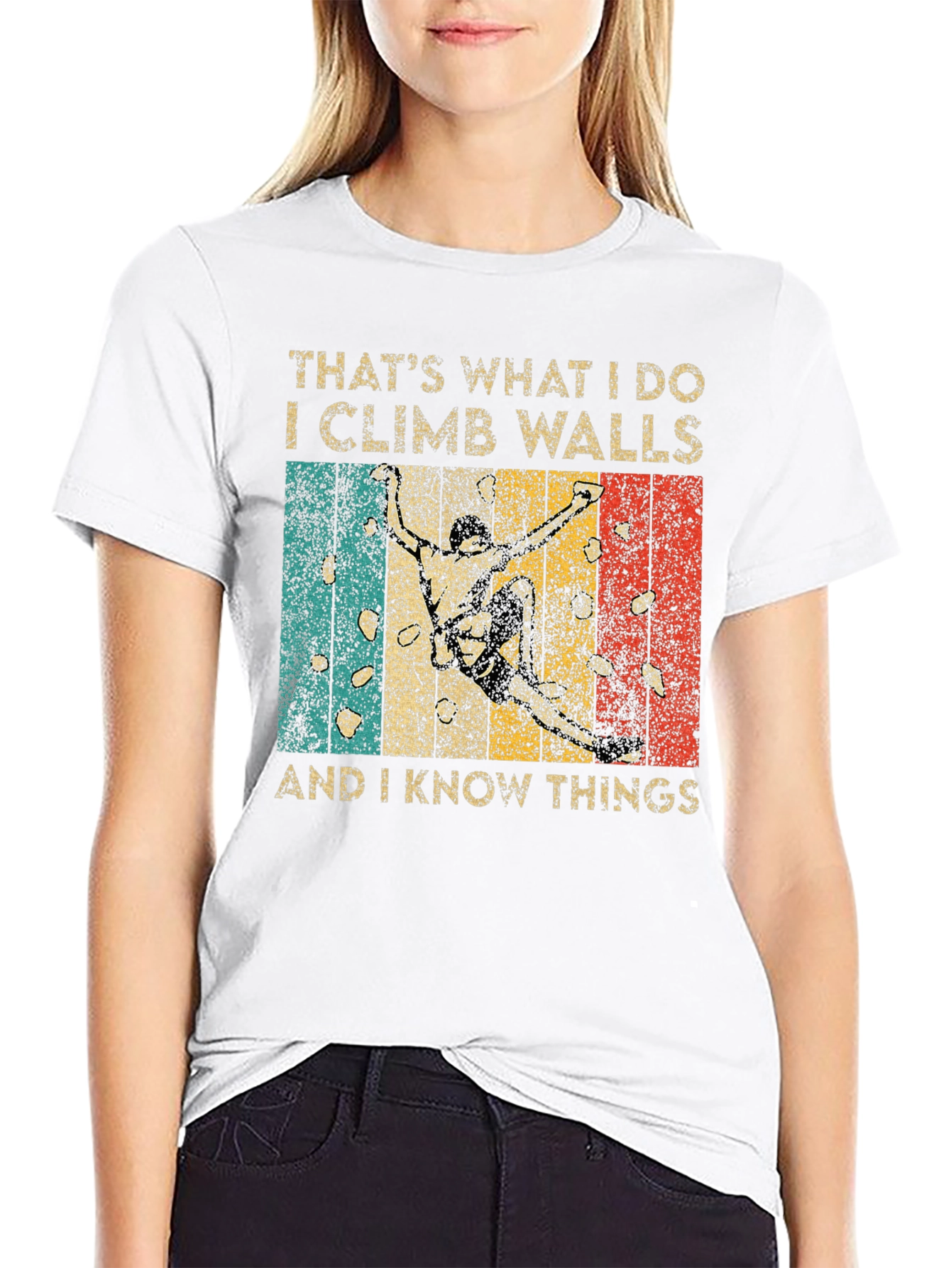 Climb Walls & Know Things Tee