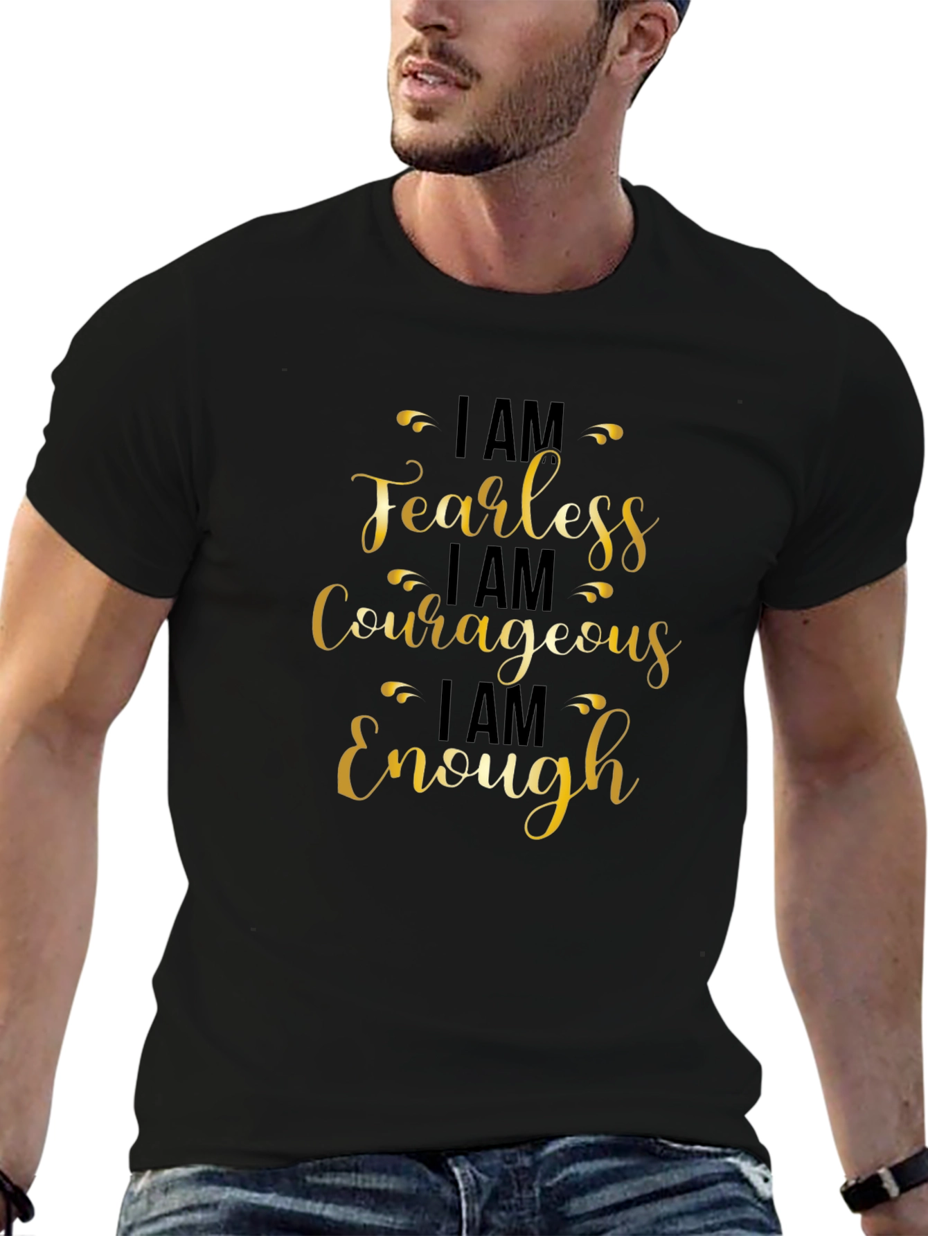 Fearless Courageous Enough Black T-Shirt