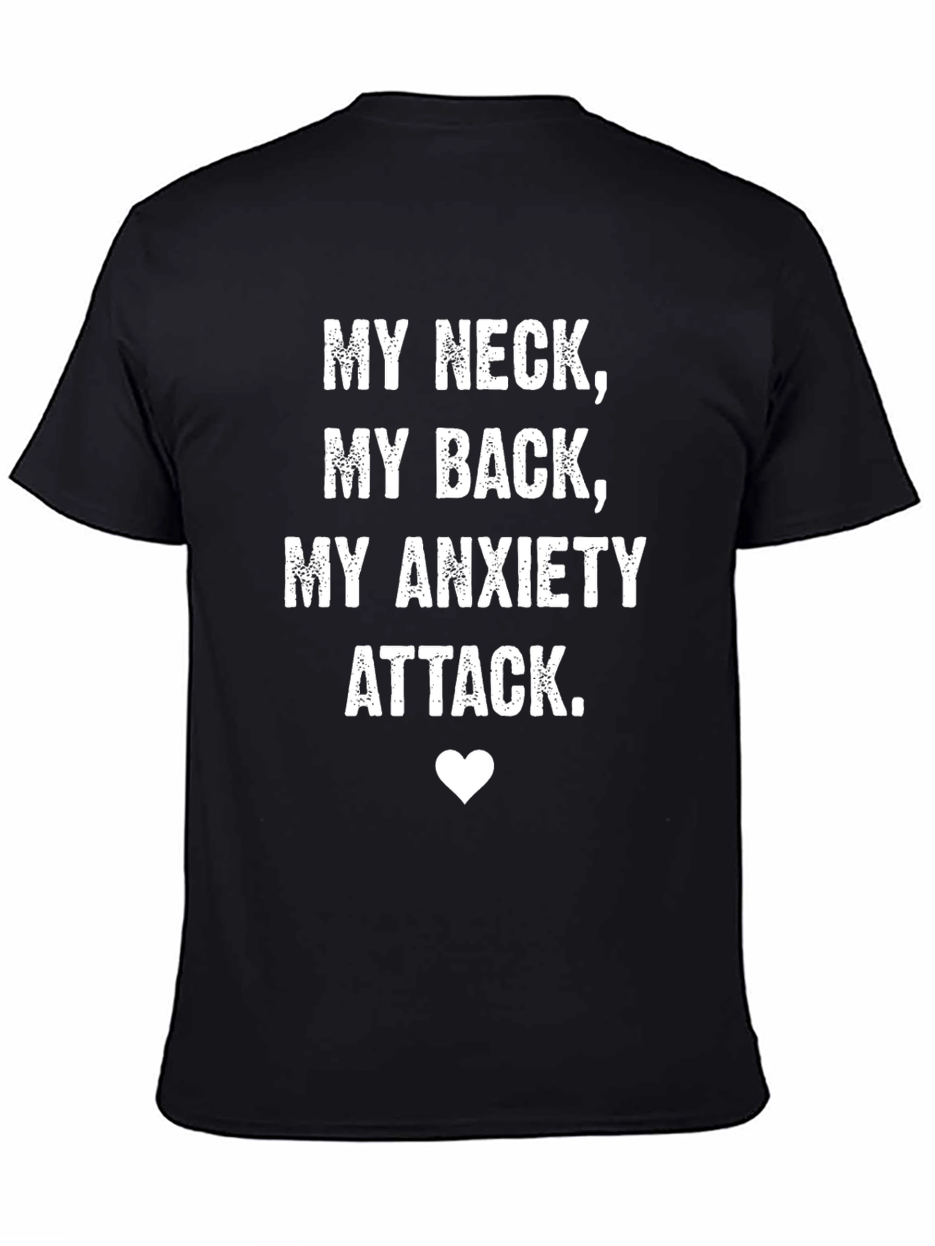 Humorous My Neck My Back Graphic T-Shirt