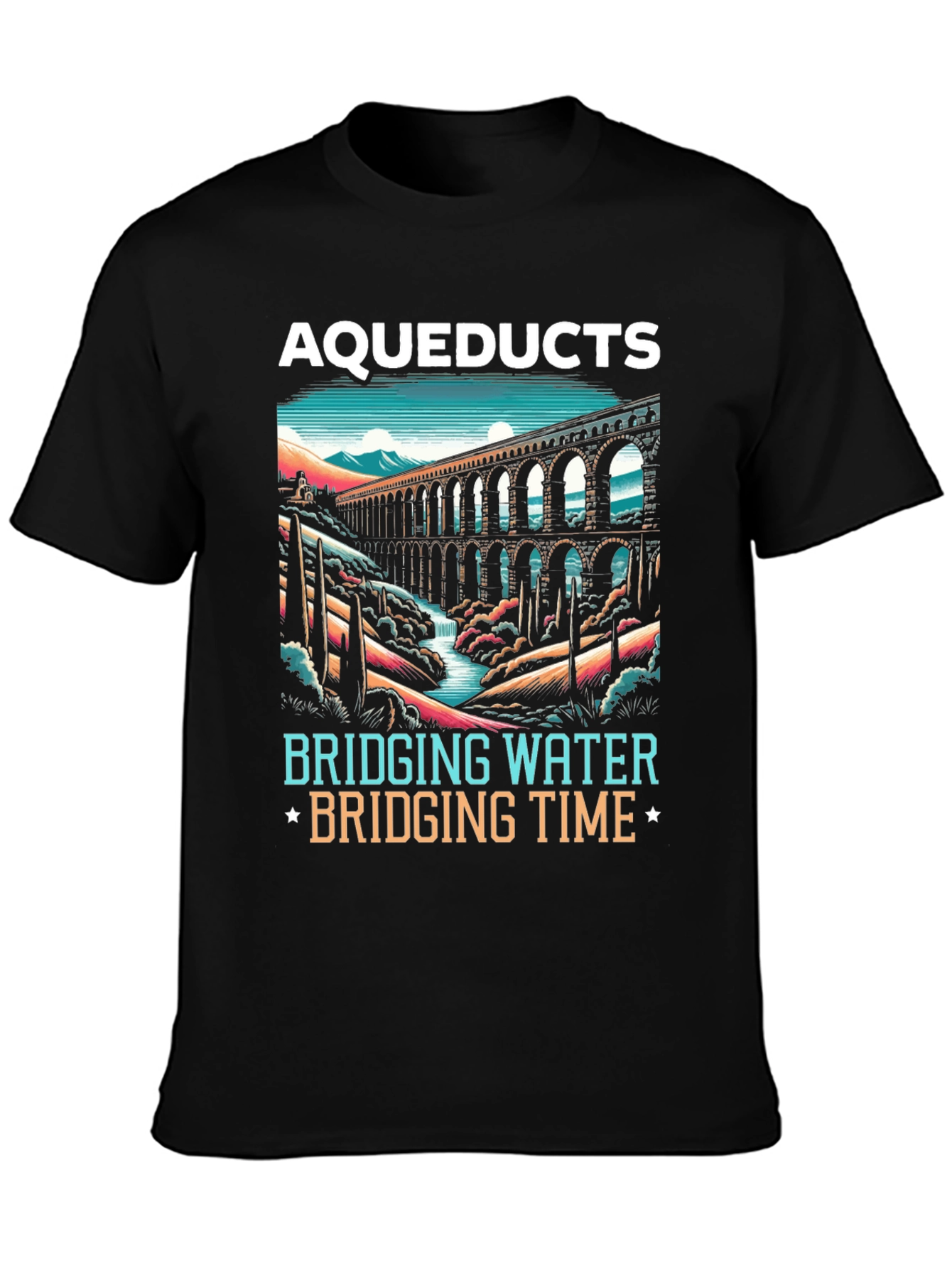 Aqueducts Bridging Water & Time T-Shirt