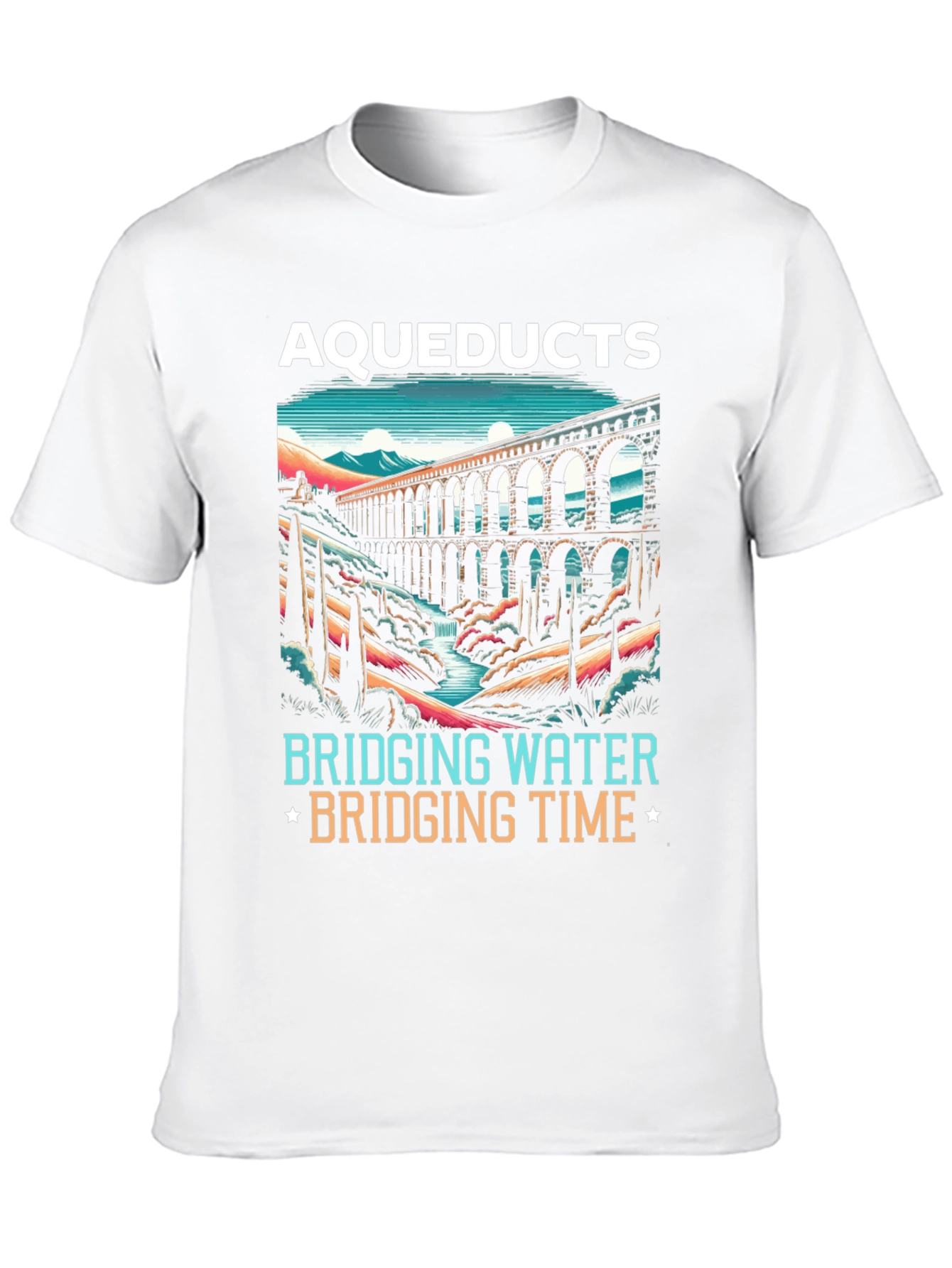 Aqueducts Bridging Water & Time T-Shirt