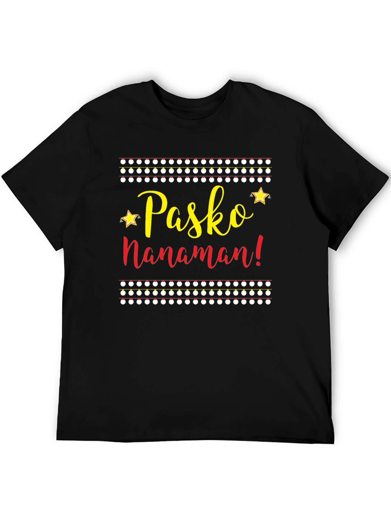 Pasko Nanaman Christmas T-Shirt