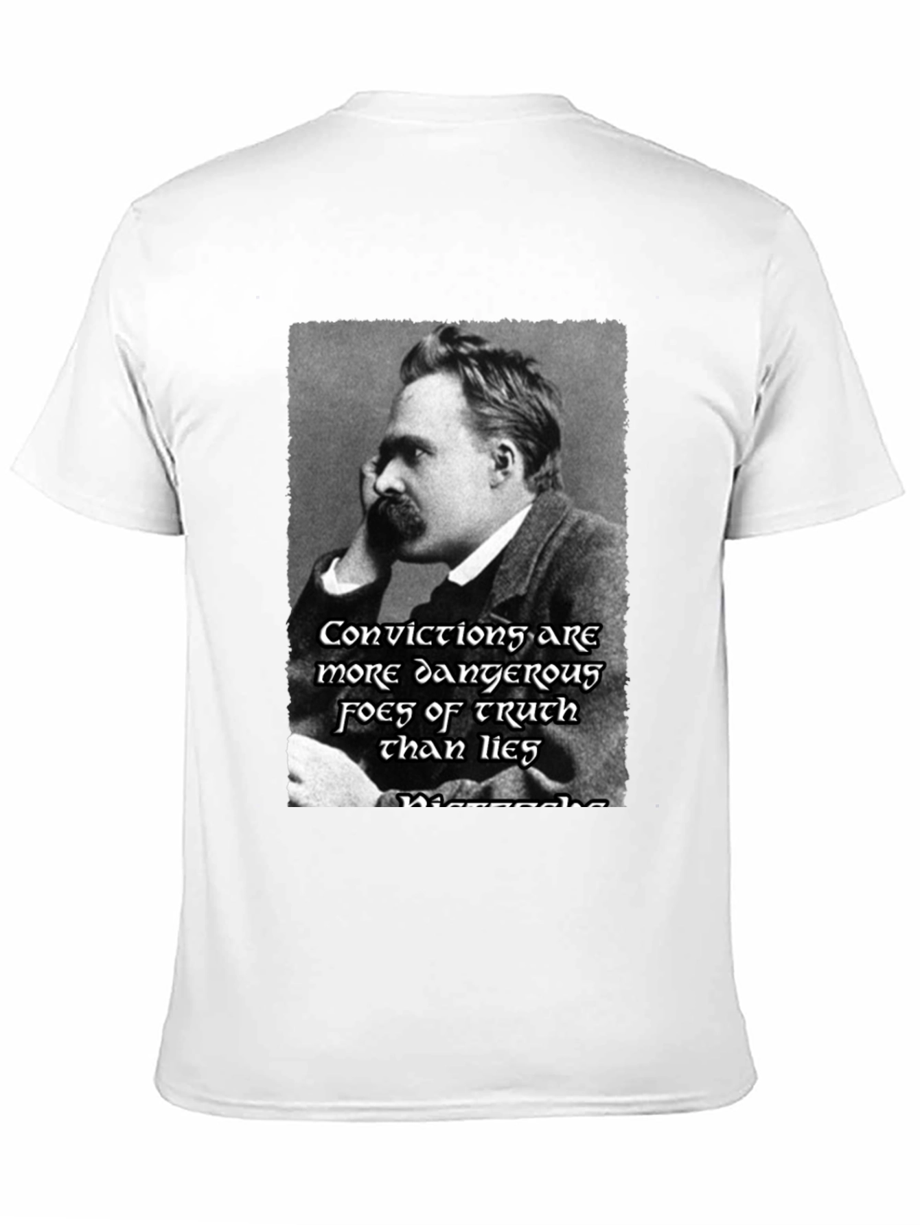 Nietzsche Quote T-Shirt - Dangerous Truth