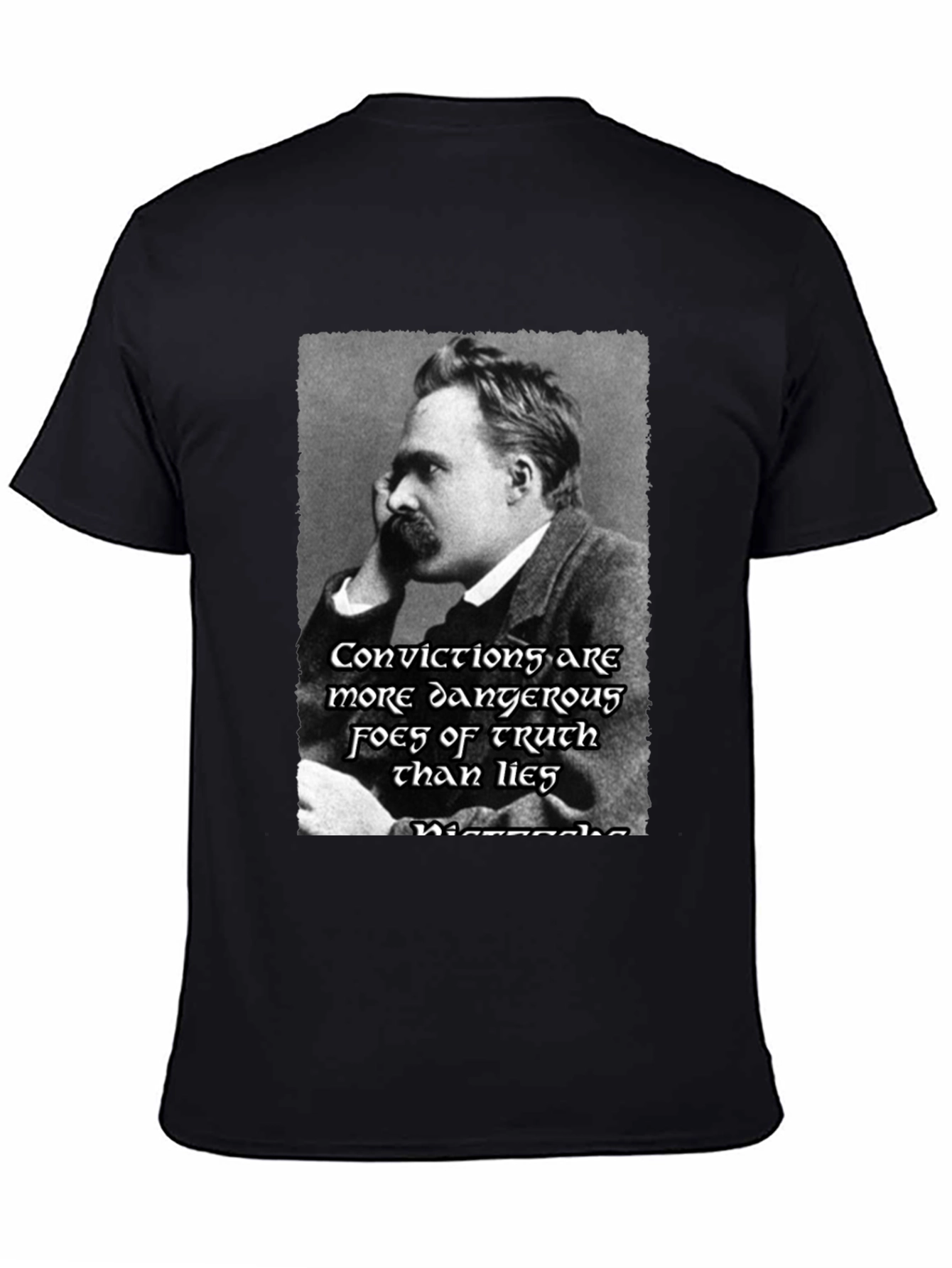 Nietzsche Quote T-Shirt - Dangerous Truth