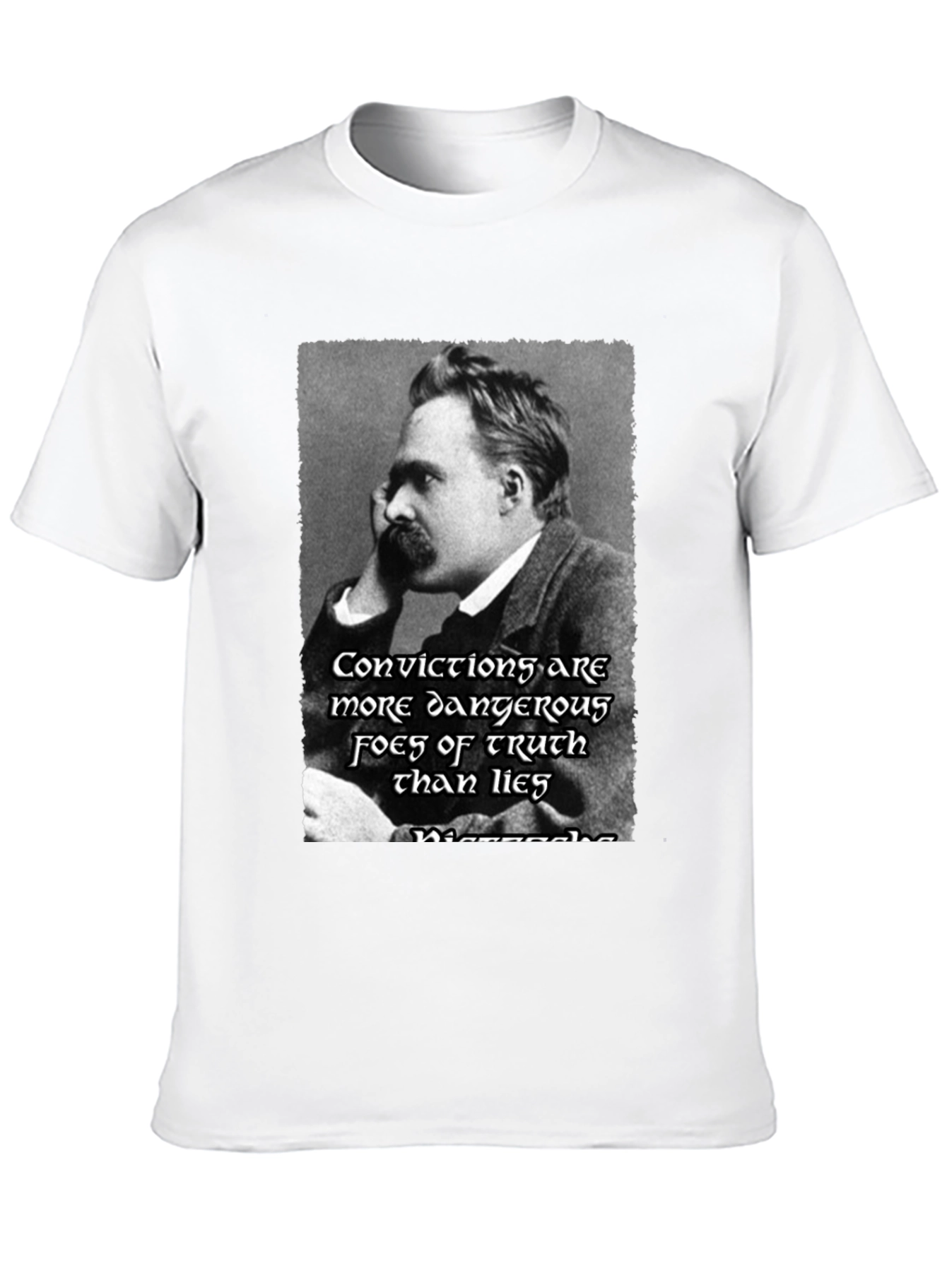 Nietzsche Quote T-Shirt - Dangerous Truth