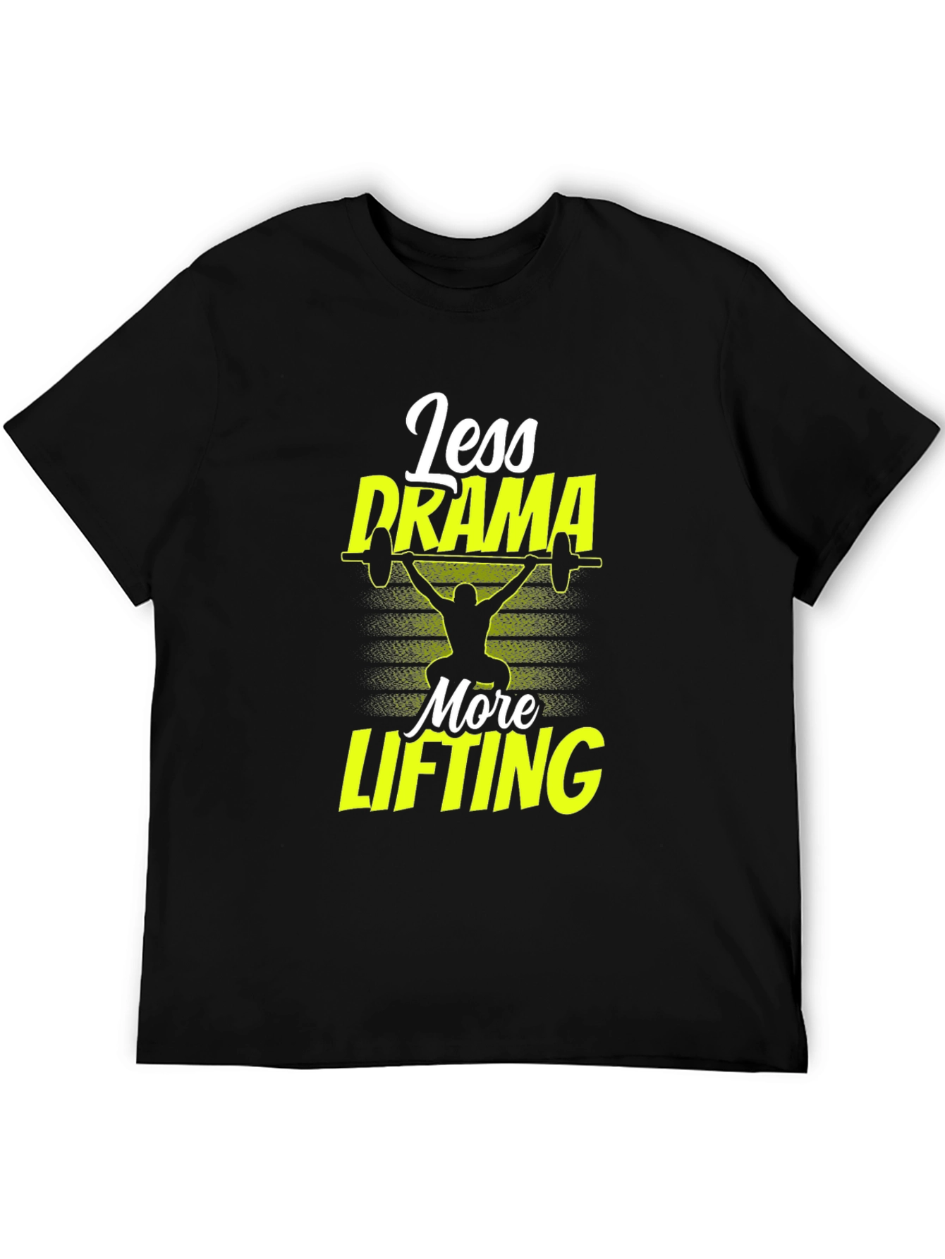 Less Drama More Lifting Graphic Tee