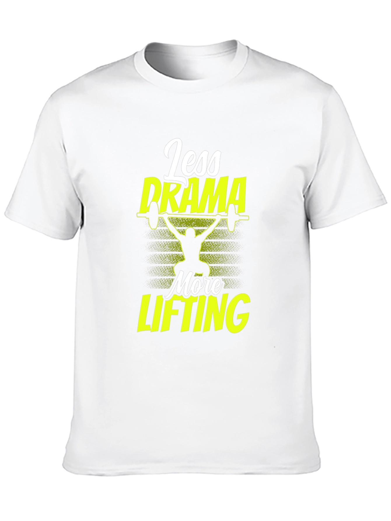 Less Drama More Lifting Graphic Tee