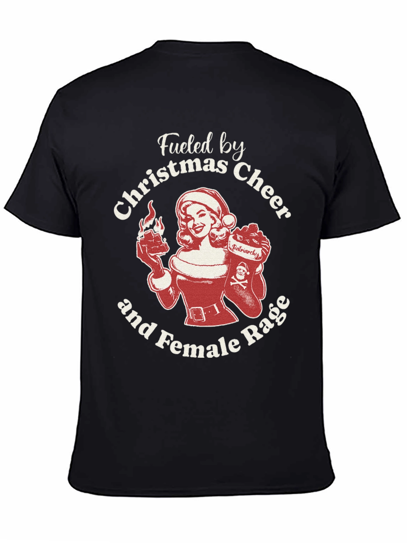 Christmas Cheer & Female Rage T-Shirt