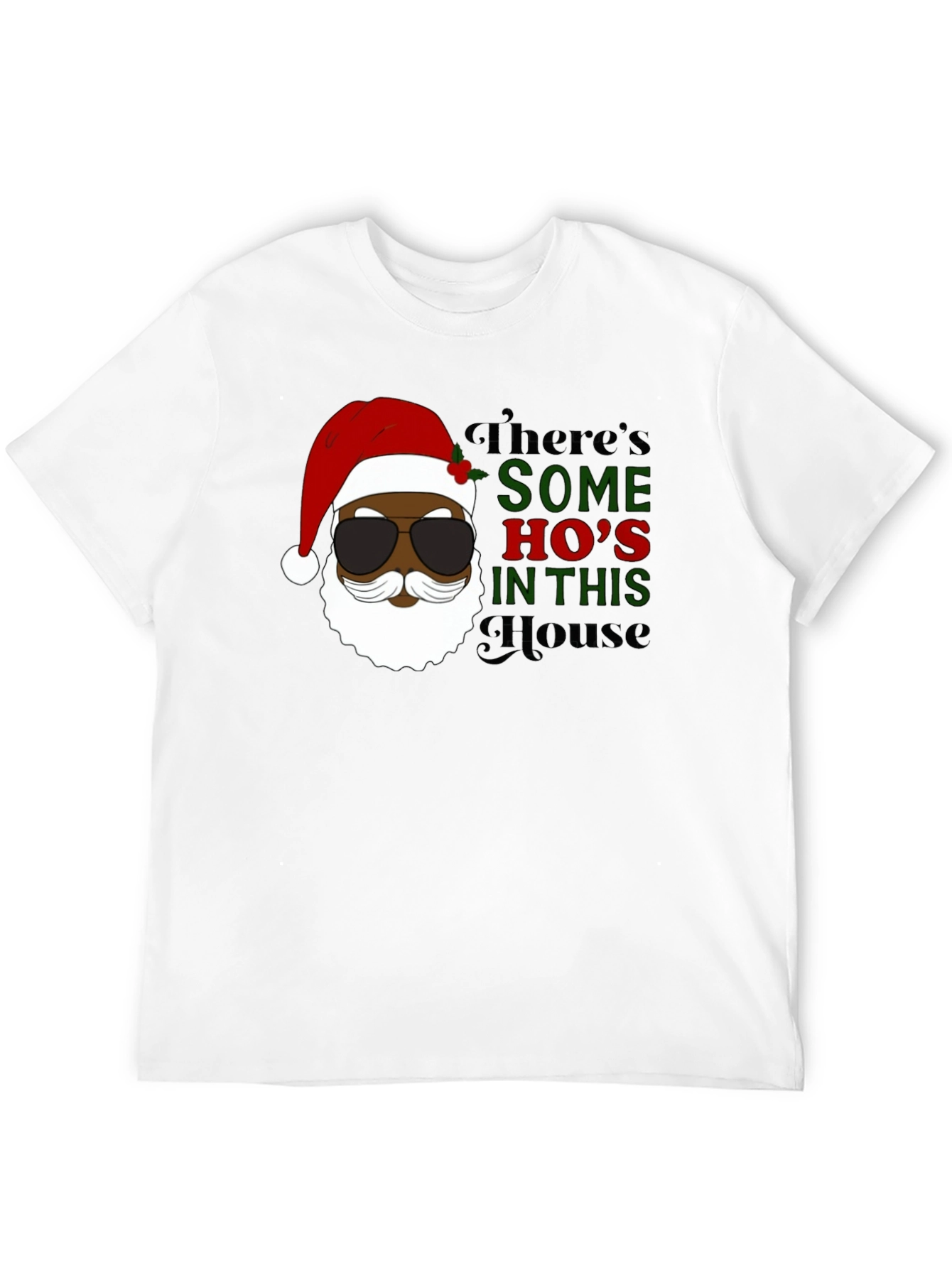 Black Santa Some Hos Holiday T-Shirt