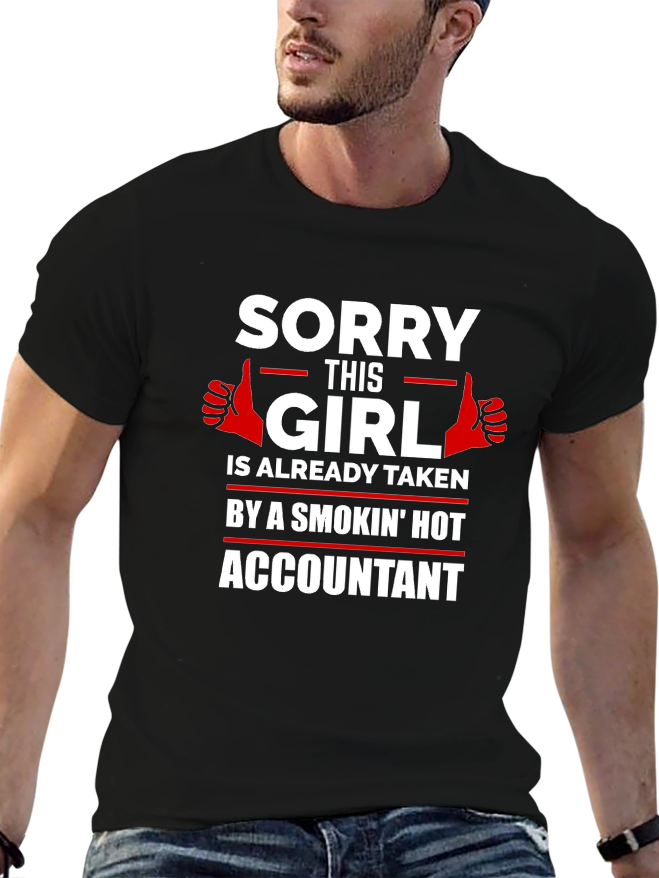 Girl Taken By Hot Accountant Funny Novelty T-Shirt