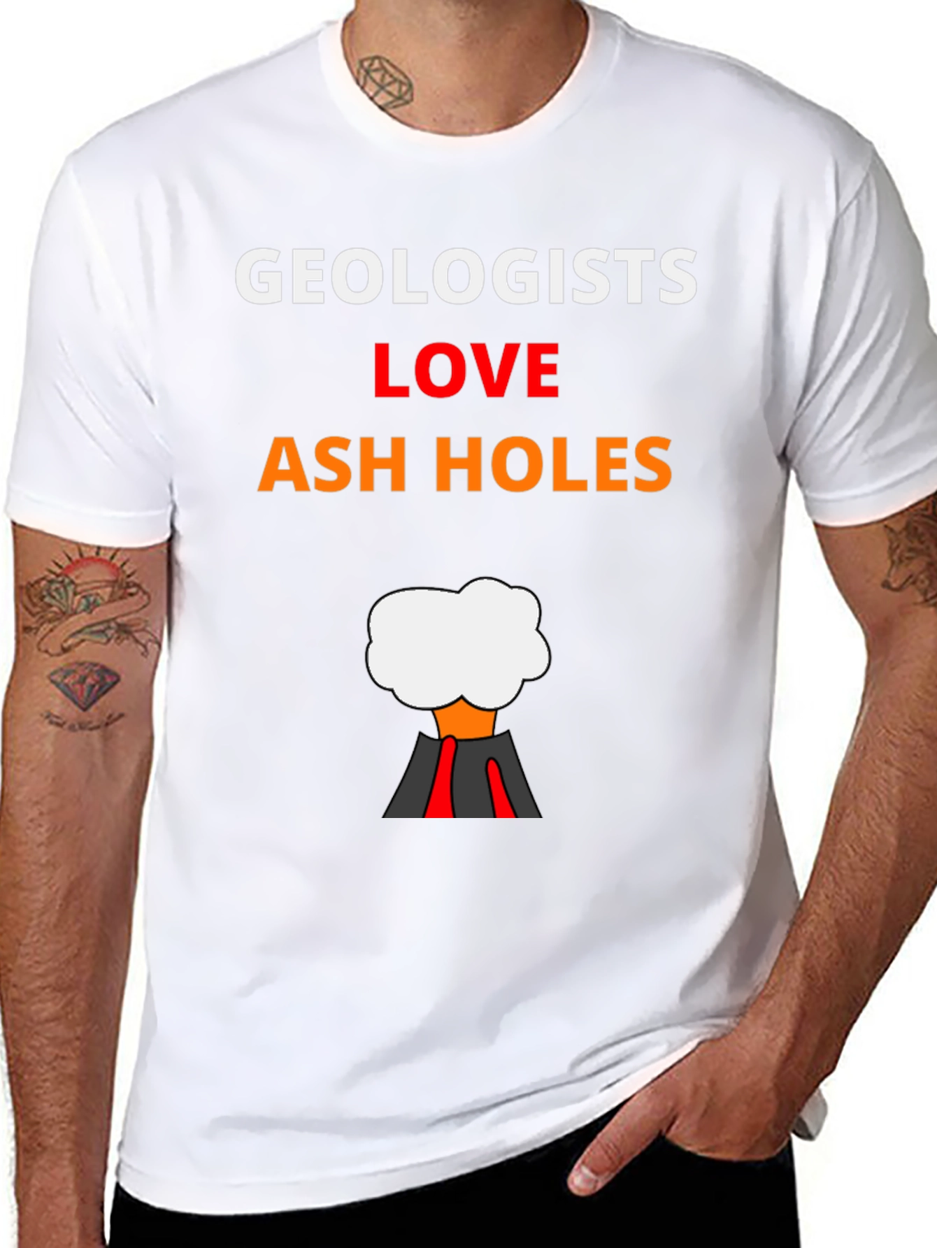 Geologists Love Ash Holes Graphic T-Shirt