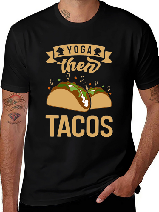 Yoga Then Tacos Black Graphic Tee Shirt
