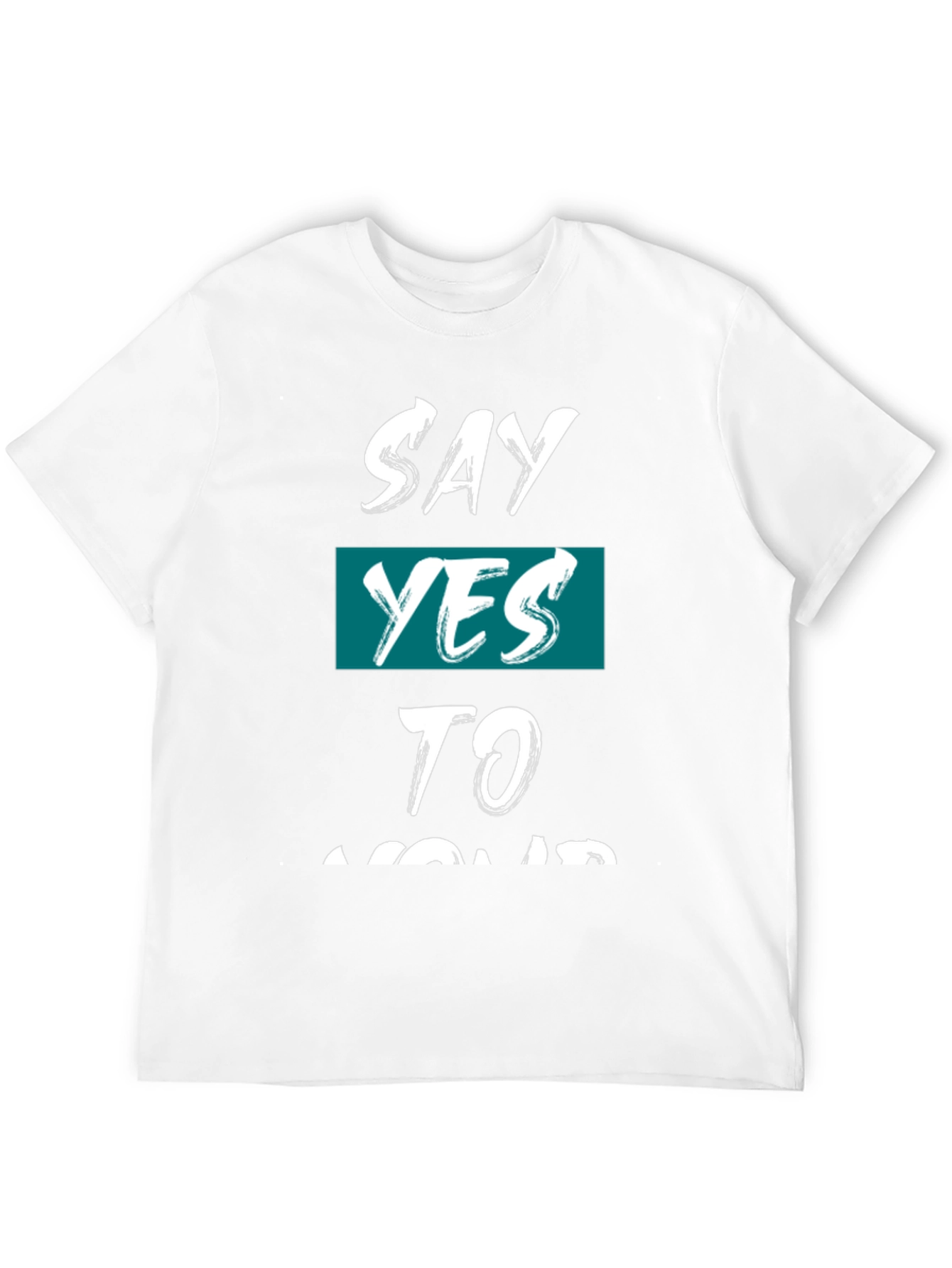 Say Yes Graphic Tee - Motivational Black T-Shirt