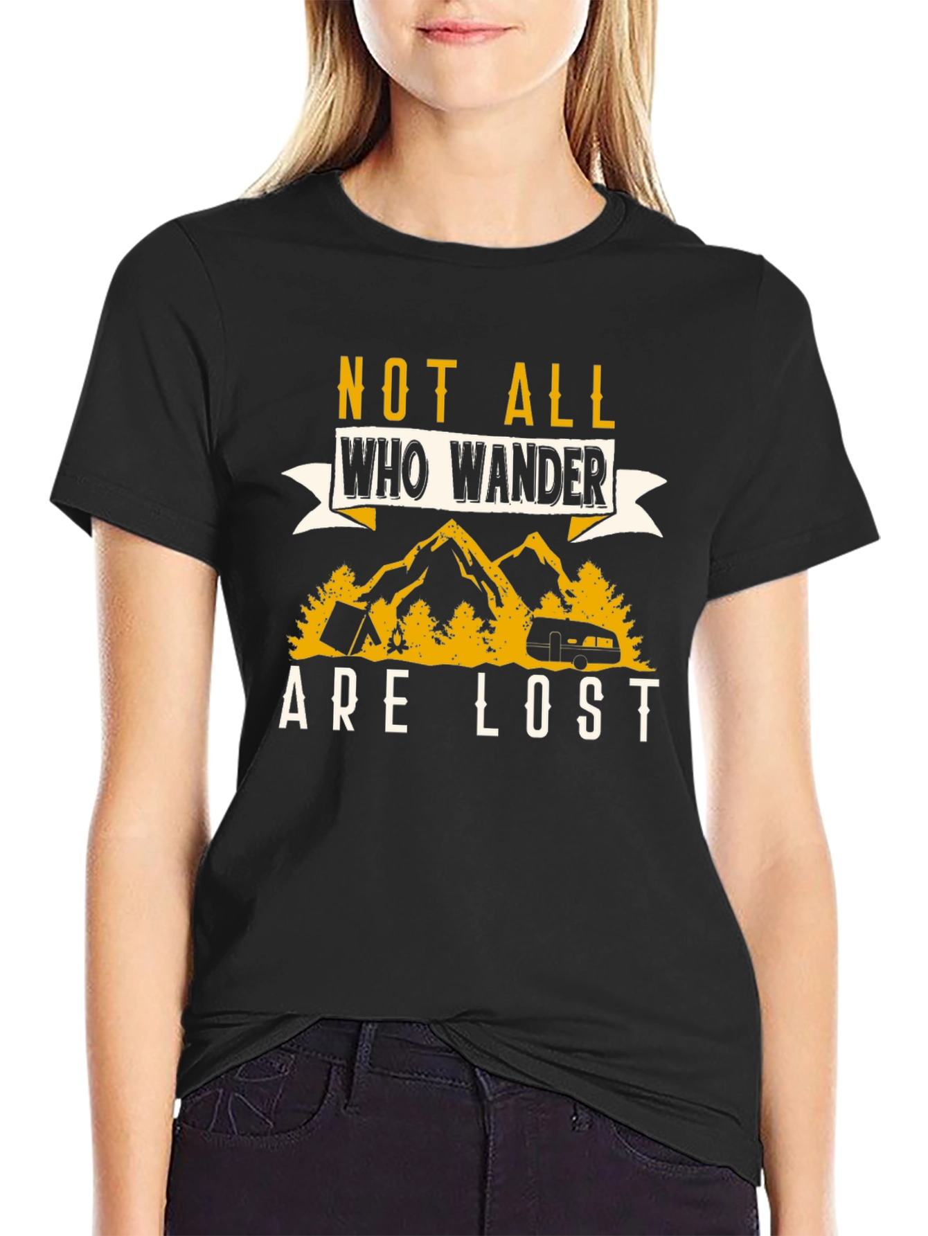 Not All Who Wander Are Lost Graphic T-Shirt