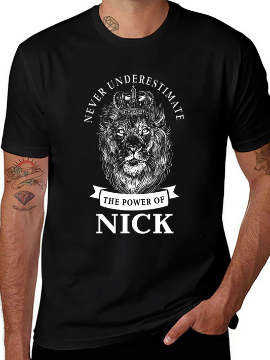 Never Underestimate Nick T-Shirt