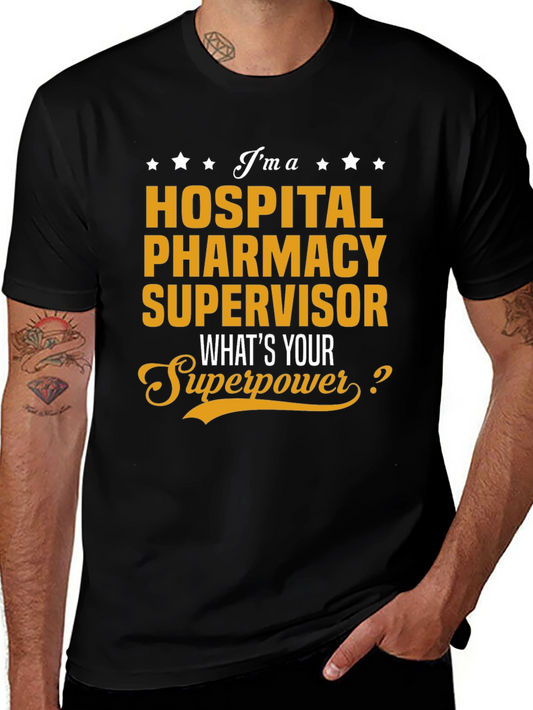 Hospital Pharmacy Supervisor T-Shirt