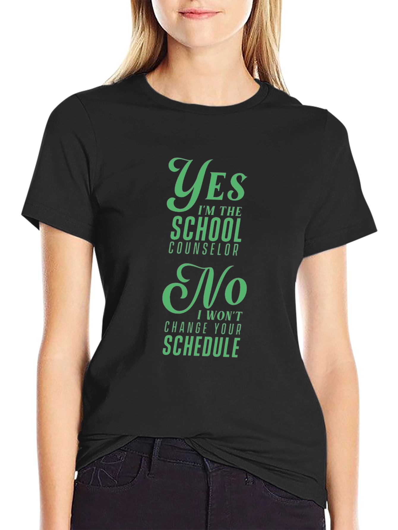 School Counselor T-Shirt - Yes No Funny Gift