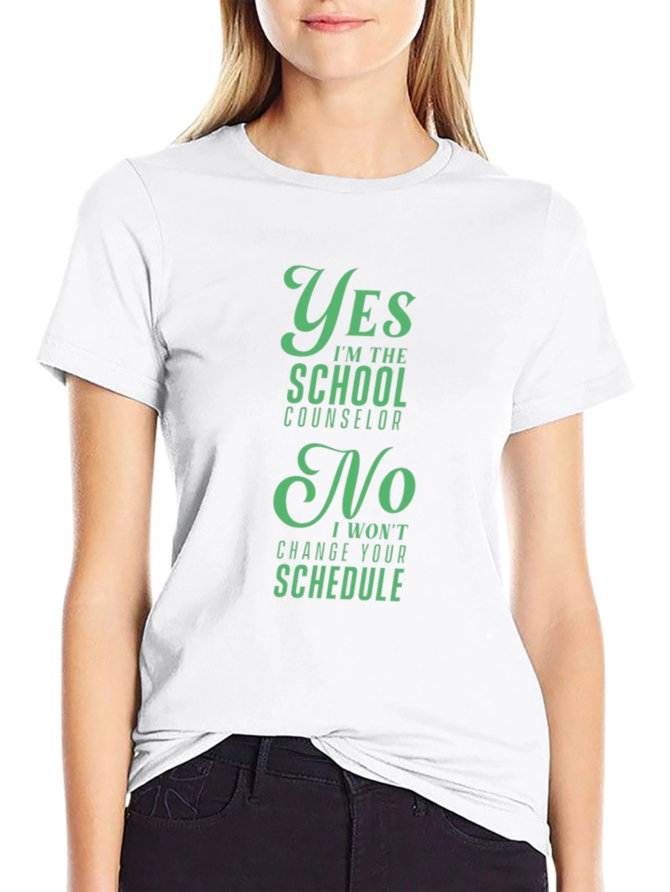School Counselor T-Shirt - Yes No Funny Gift