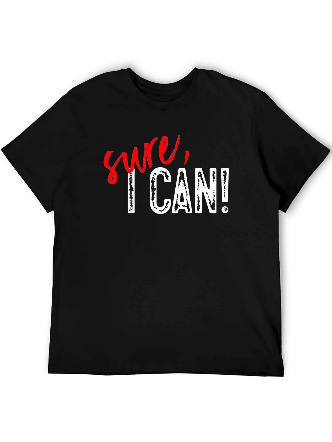 Sure I Can! Graphic Print Black Cotton T-Shirt