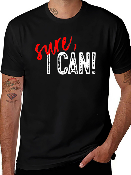 Sure I Can! Graphic Print Black Cotton T-Shirt