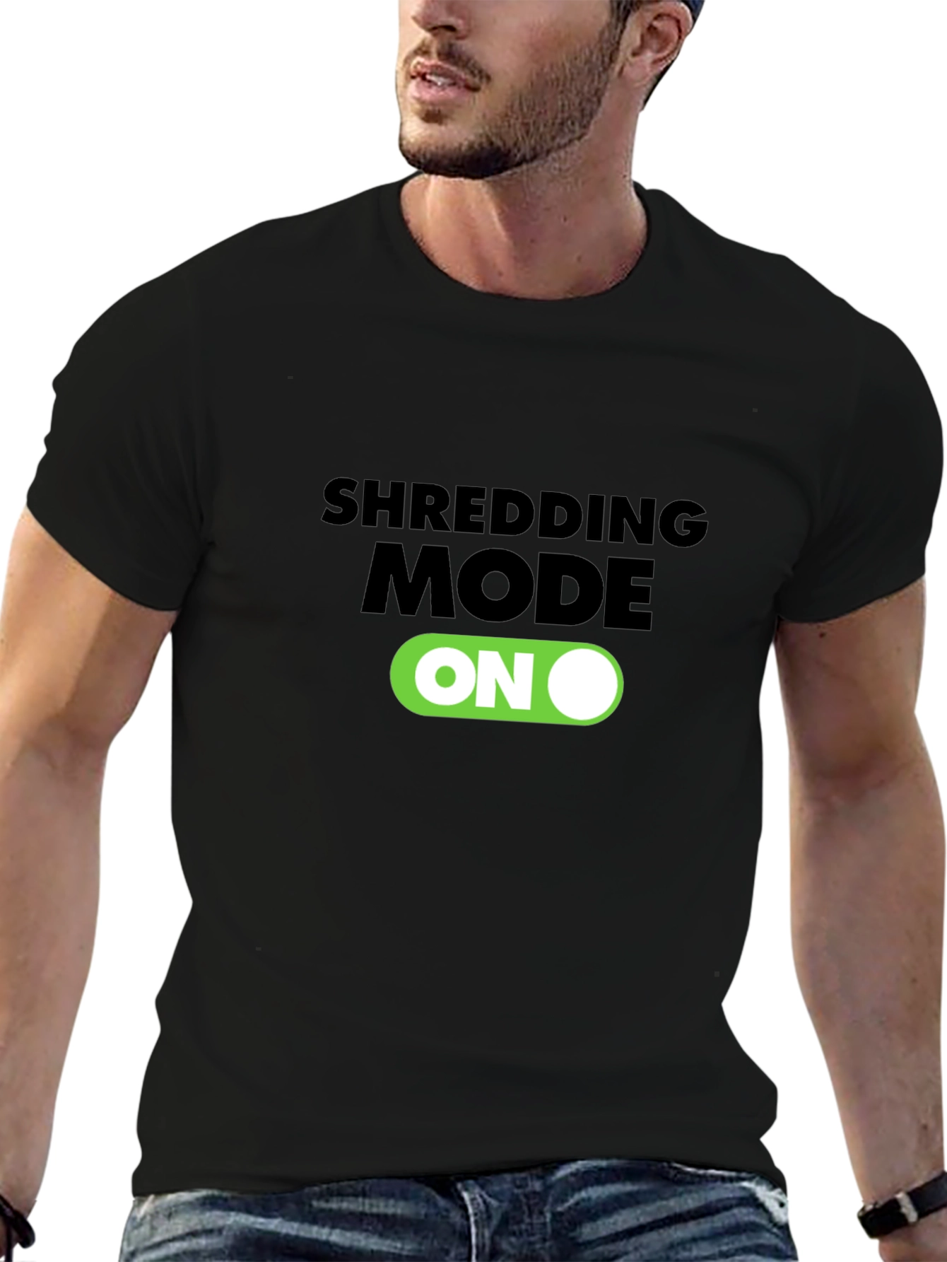 Shredding Mode On Black T-Shirt