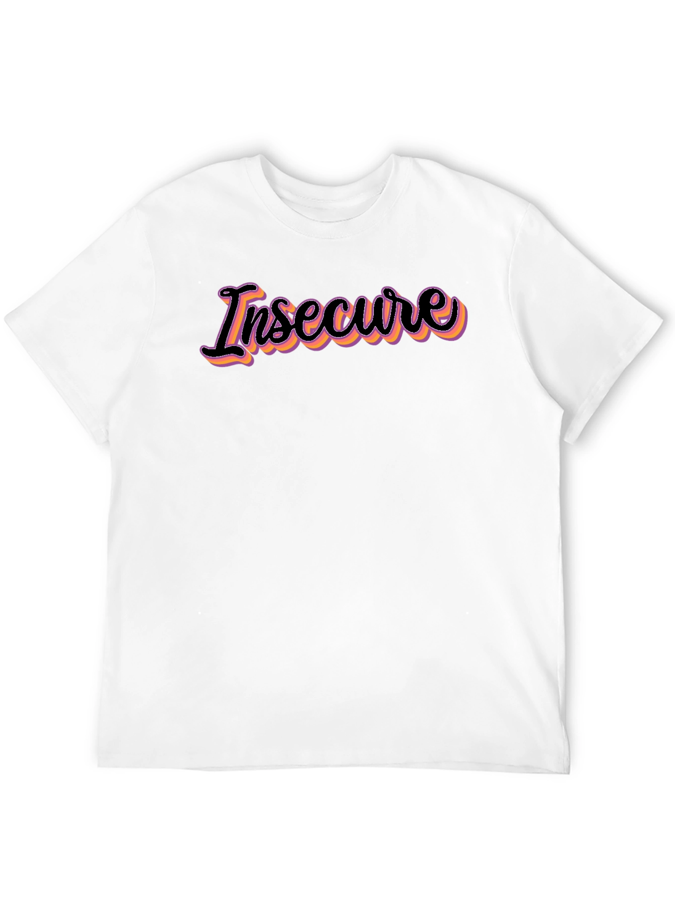 Insecure Graphic Tee - Trendy Slogan Shirt