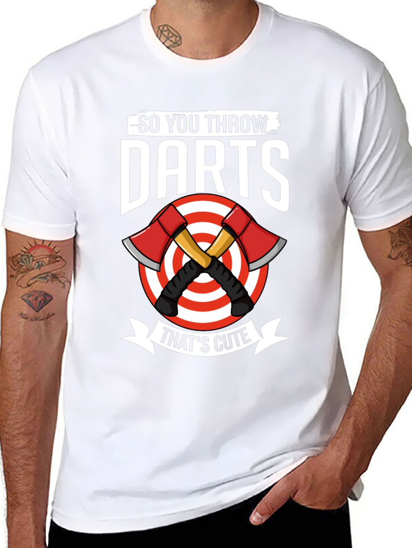 So You Throw Darts Thats Cute Axe Throwing T-Shirt