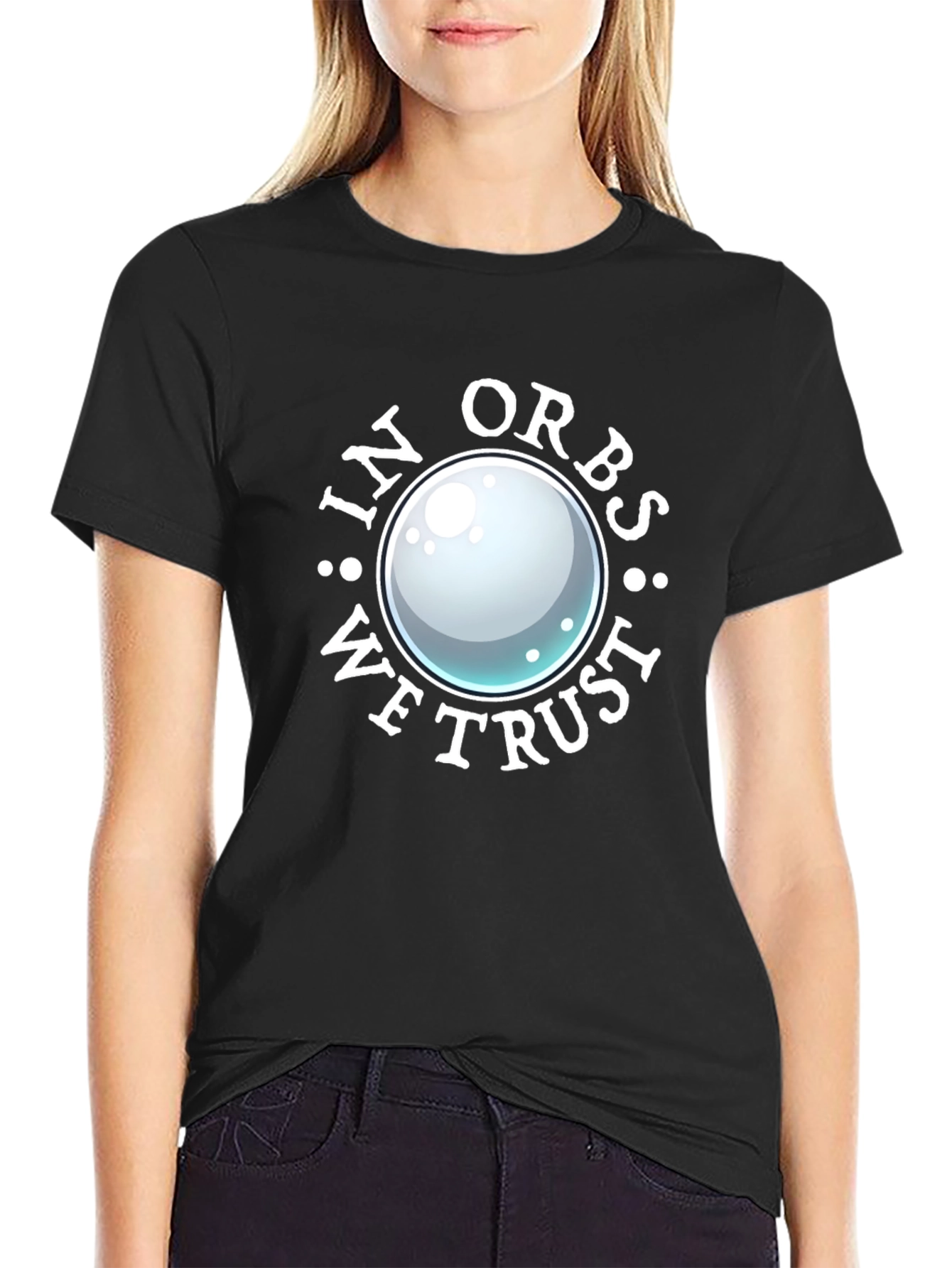 In Orbs We Trust T-Shirt - Black