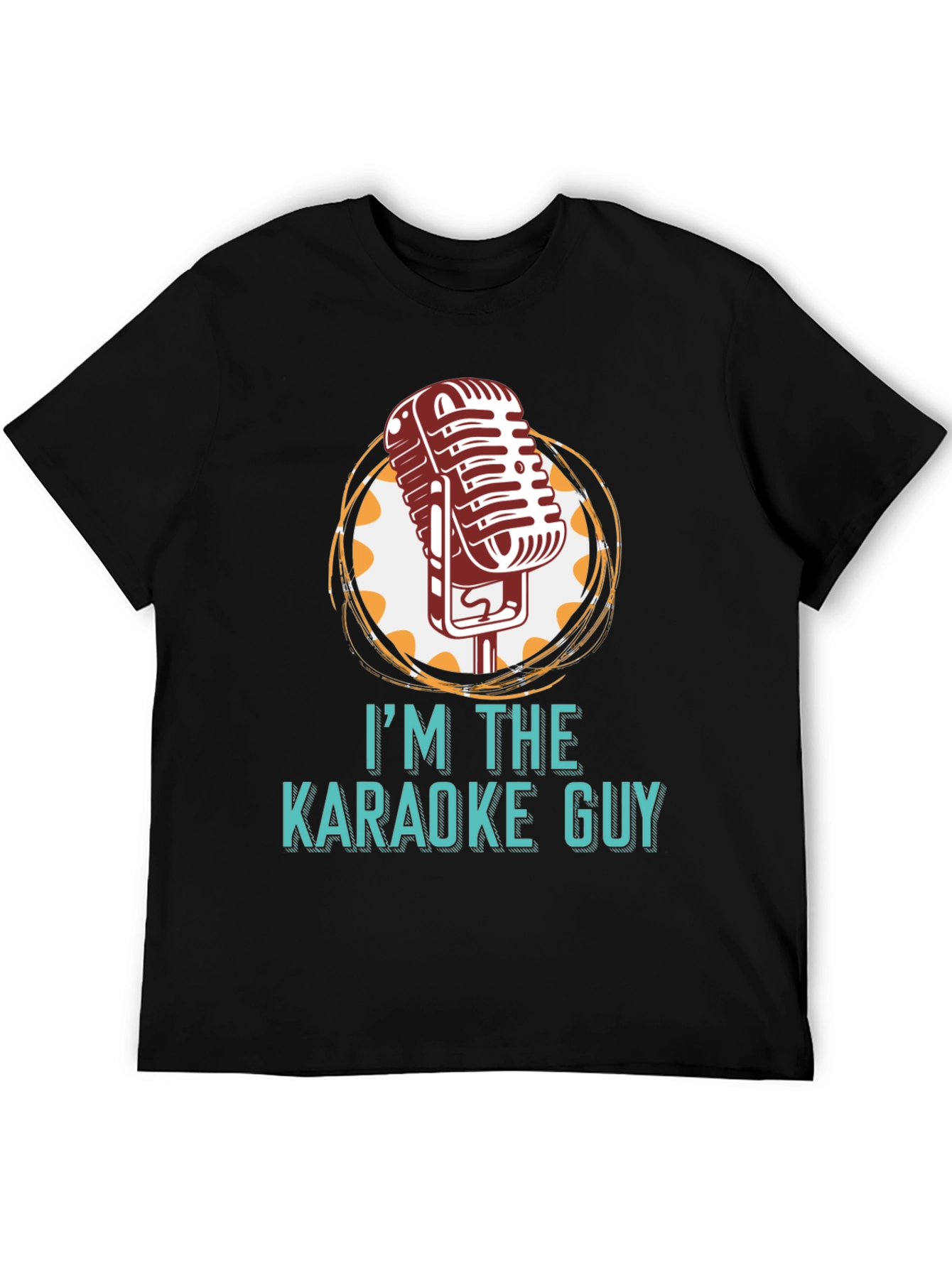 Im The Karaoke Guy Graphic Tee