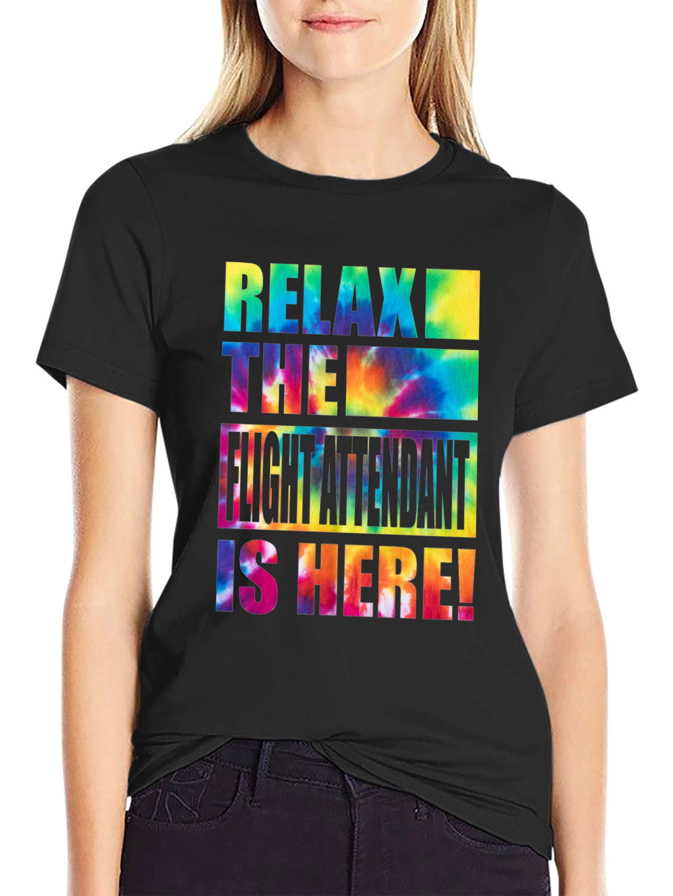 Relax Flight Attendant Here Tie Dye T-Shirt