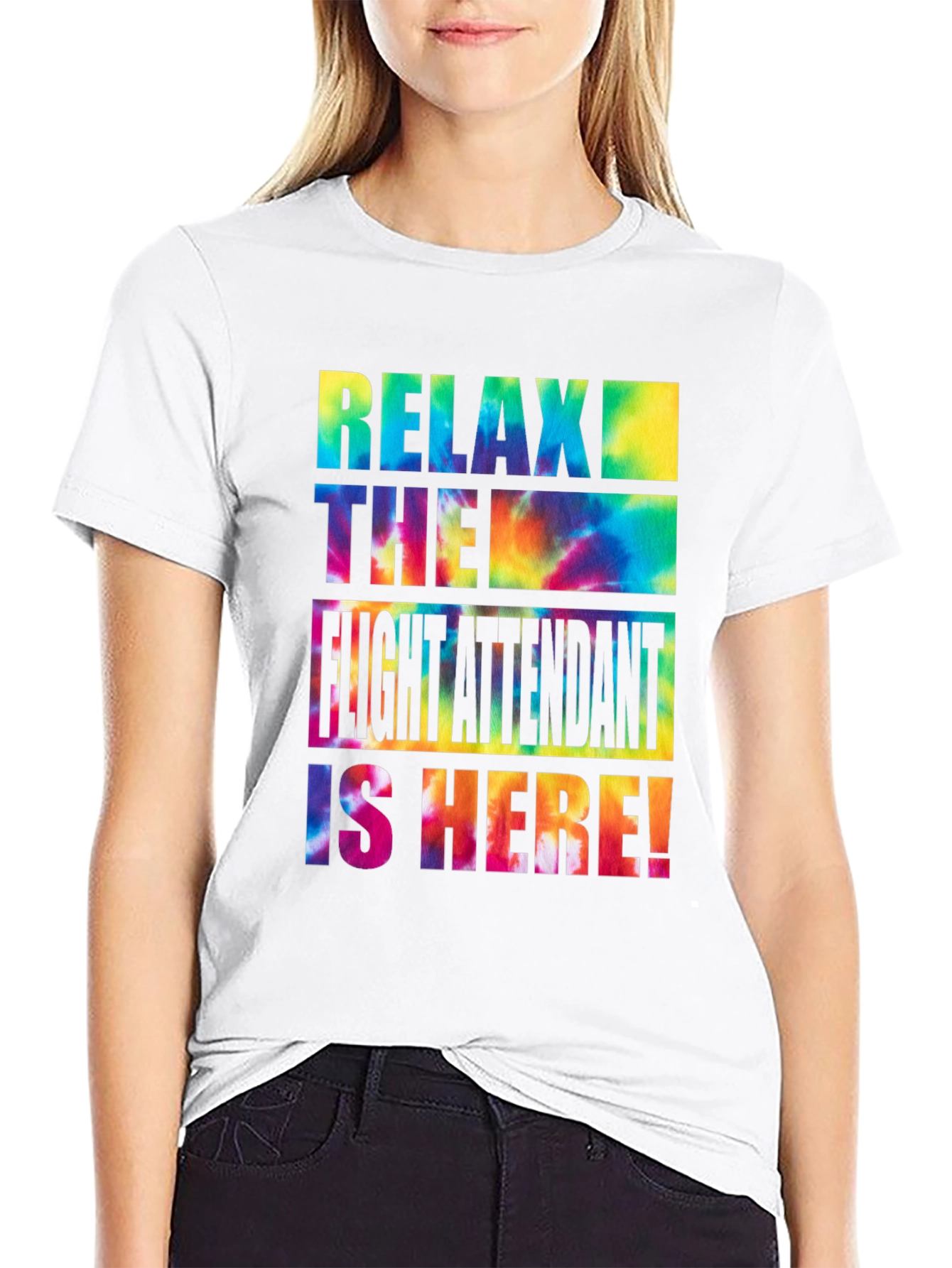Relax Flight Attendant Here Tie Dye T-Shirt