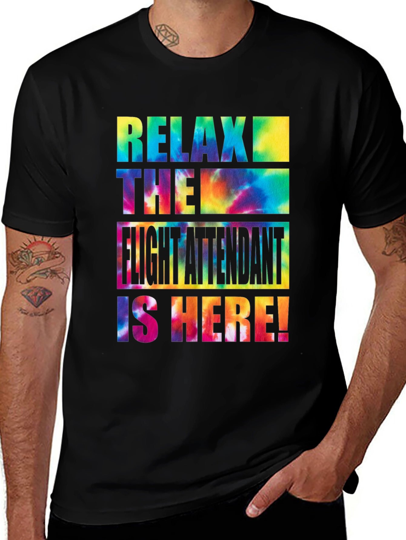 Relax Flight Attendant Here Tie Dye T-Shirt