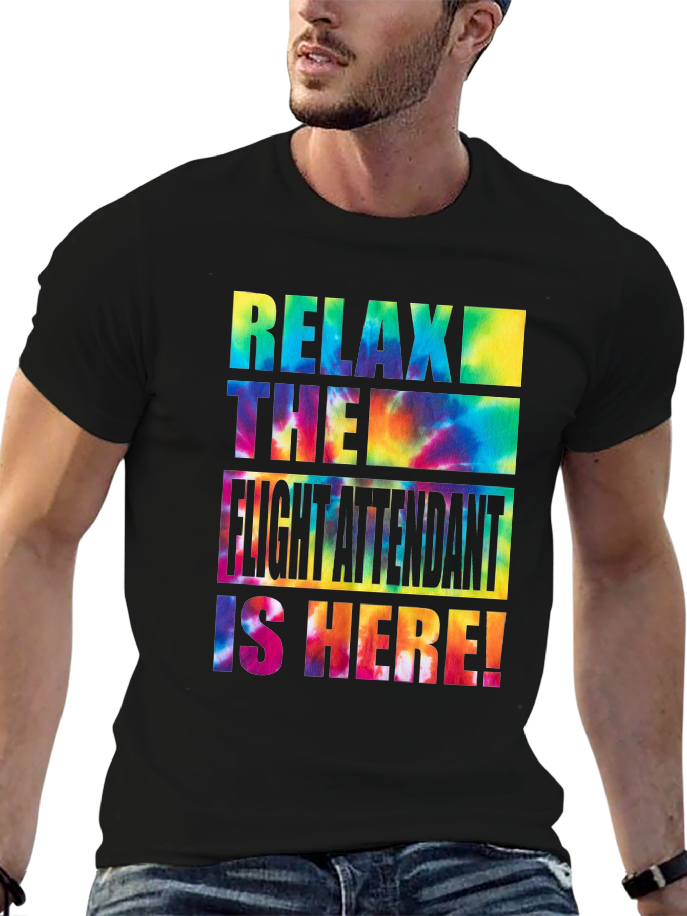 Relax Flight Attendant Here Tie Dye T-Shirt