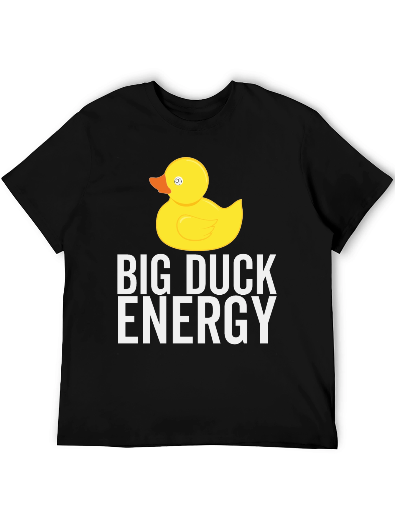 Big Duck Energy T-Shirt - Funny Graphic Tee