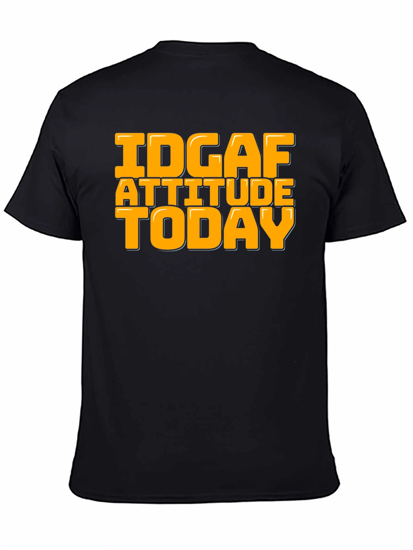 IDGAF Attitude Today Graphic Tee - Black