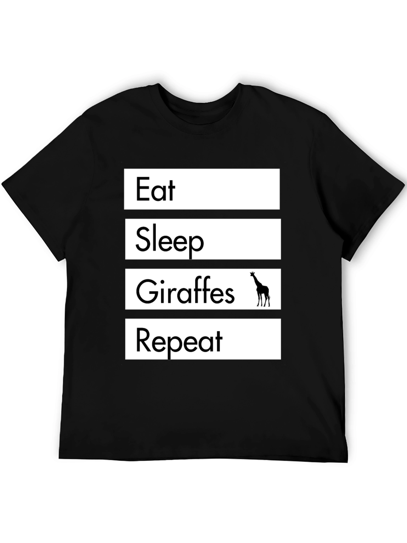 Eat Sleep Giraffes Repeat T-Shirt