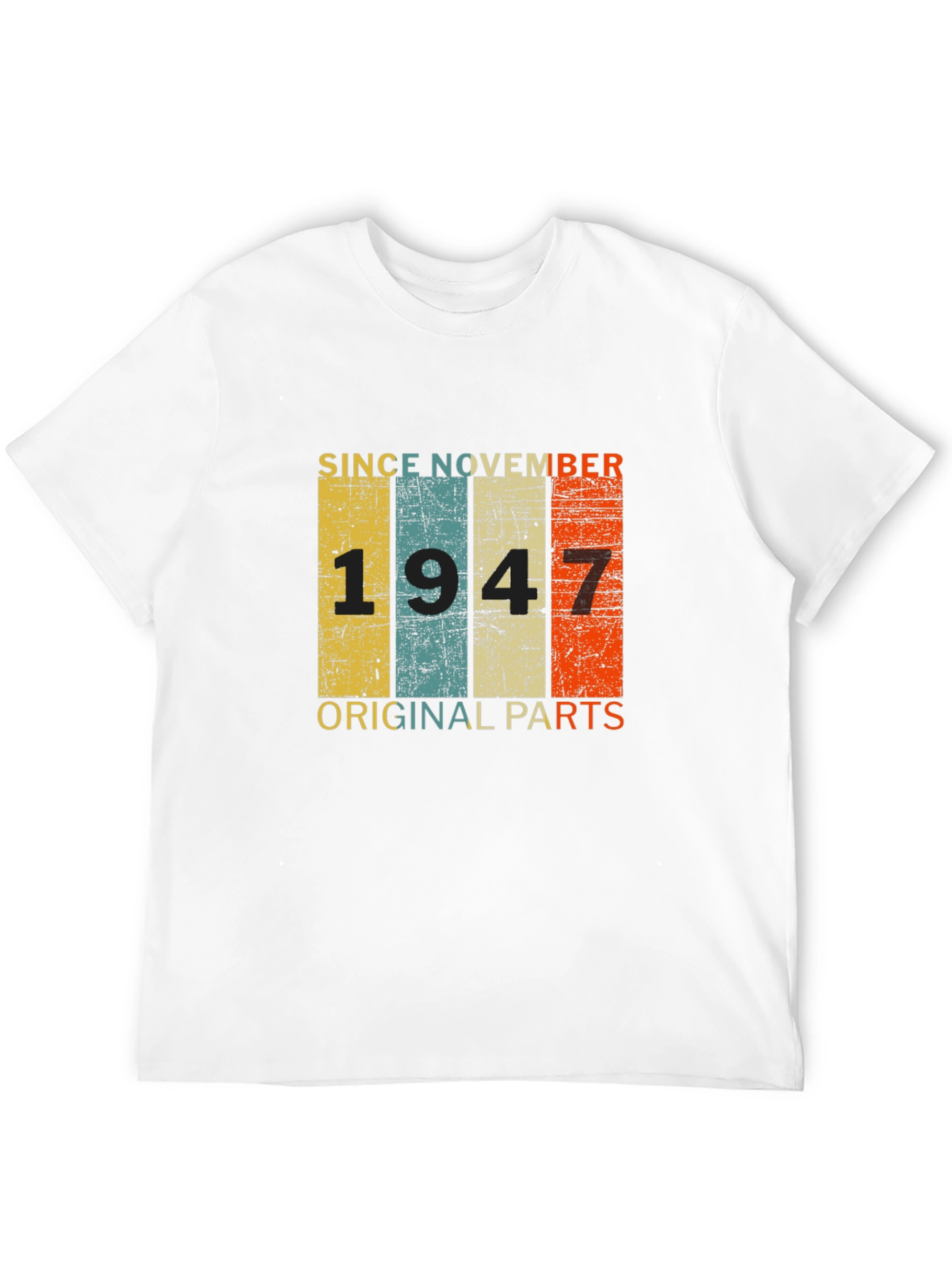 Since November 1947 T-Shirt - Original Parts