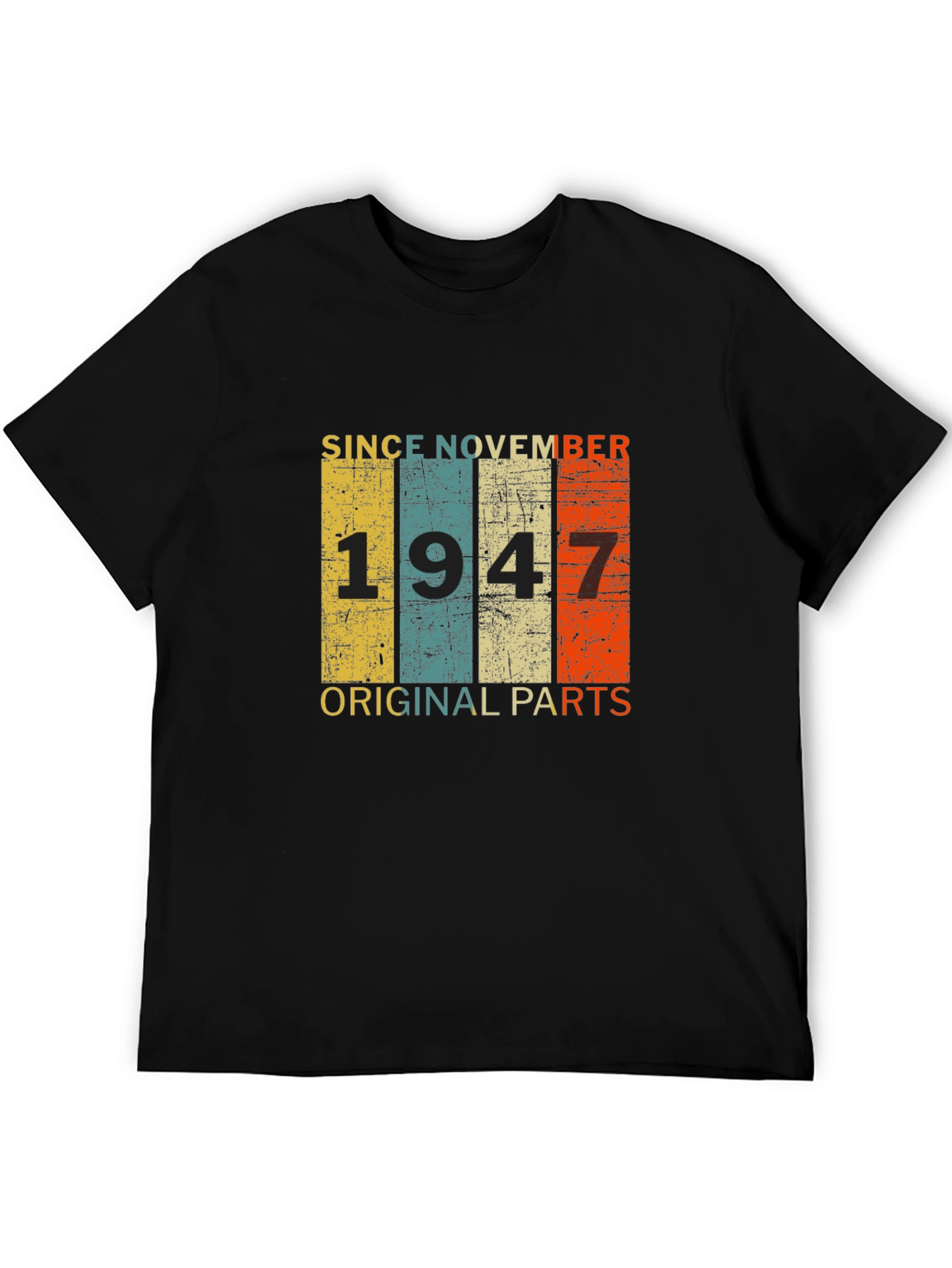 Since November 1947 T-Shirt - Original Parts