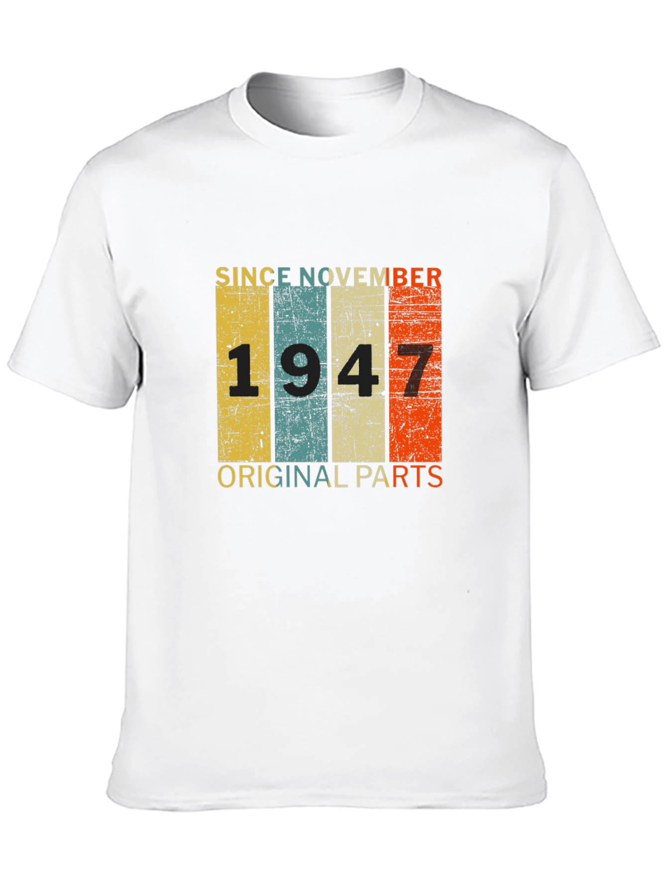 Since November 1947 T-Shirt - Original Parts